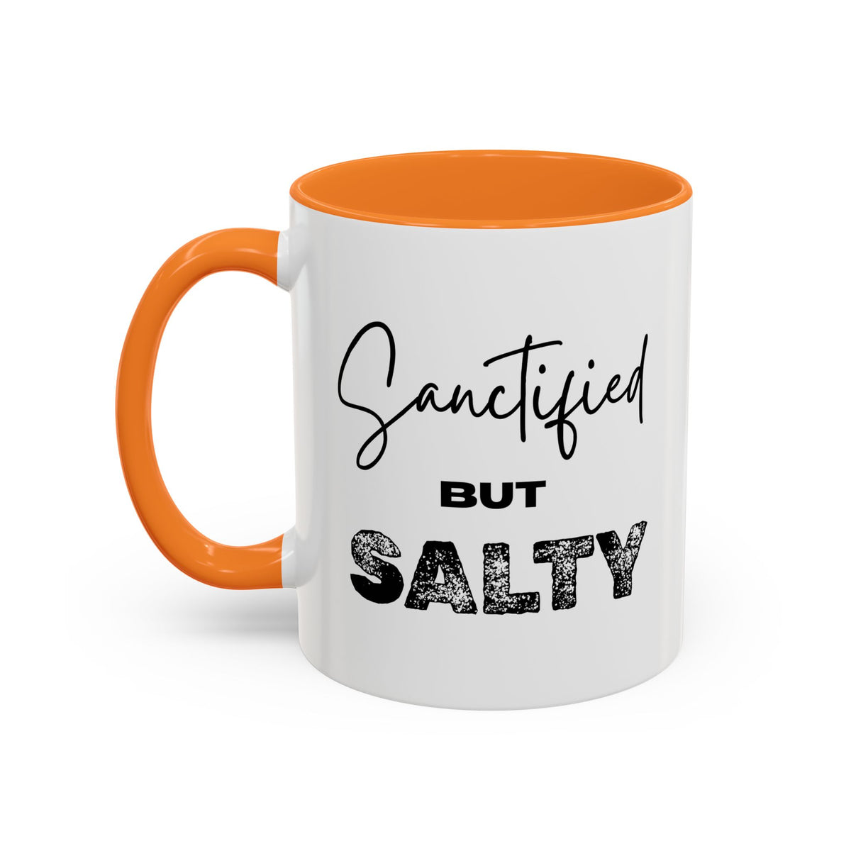 “Sanctified but Salty” Mug – 11 oz & 15 oz Ceramic • Faith with a Side of Sass