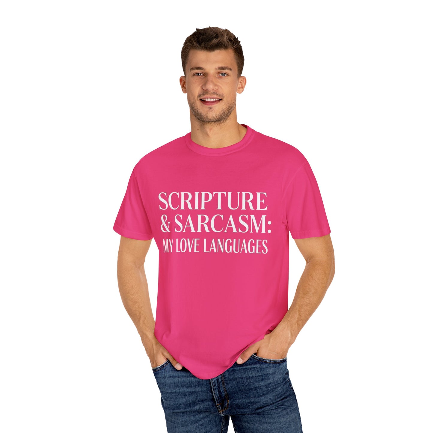 Scripture & Sarcasm Tee – Round‑Neck Unisex Shirt • My Love Languages