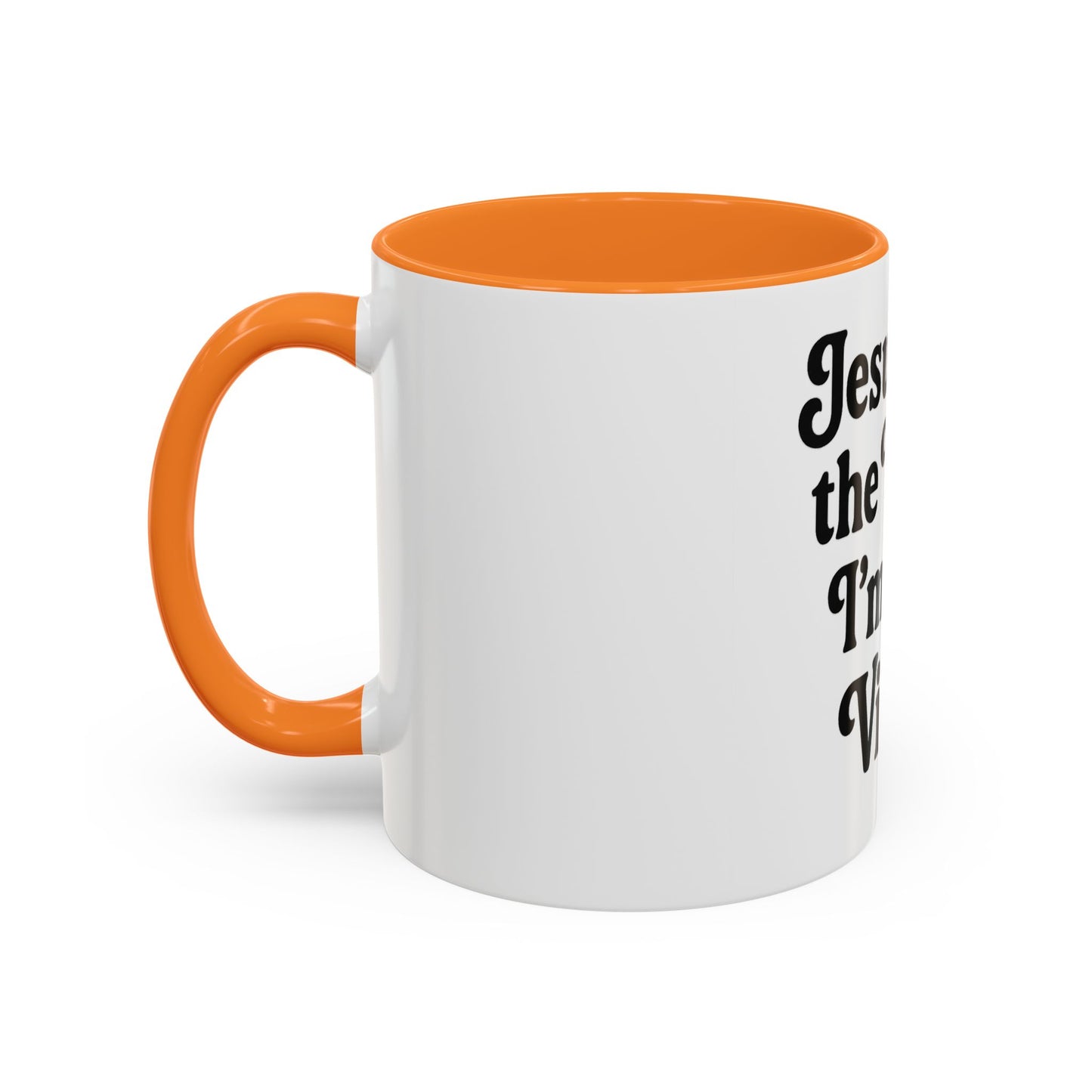 "Jesus Took the Wheel. I'm Just Vibin." Coffee Mug – Funny Faith-Based Mug for Relaxed Mornings & Spiritual Sass