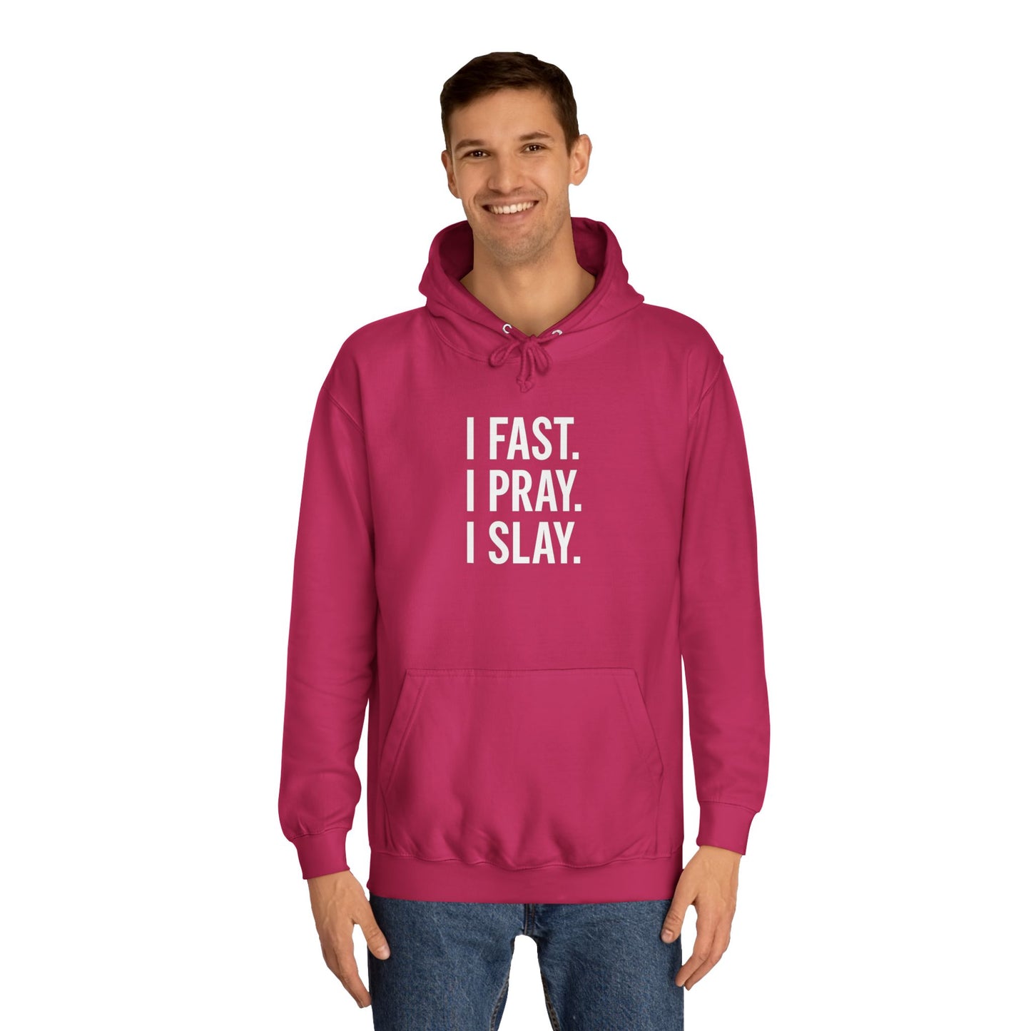I Fast. I Pray. I Slay. – Unisex Christian Hoodie for Bold Believers