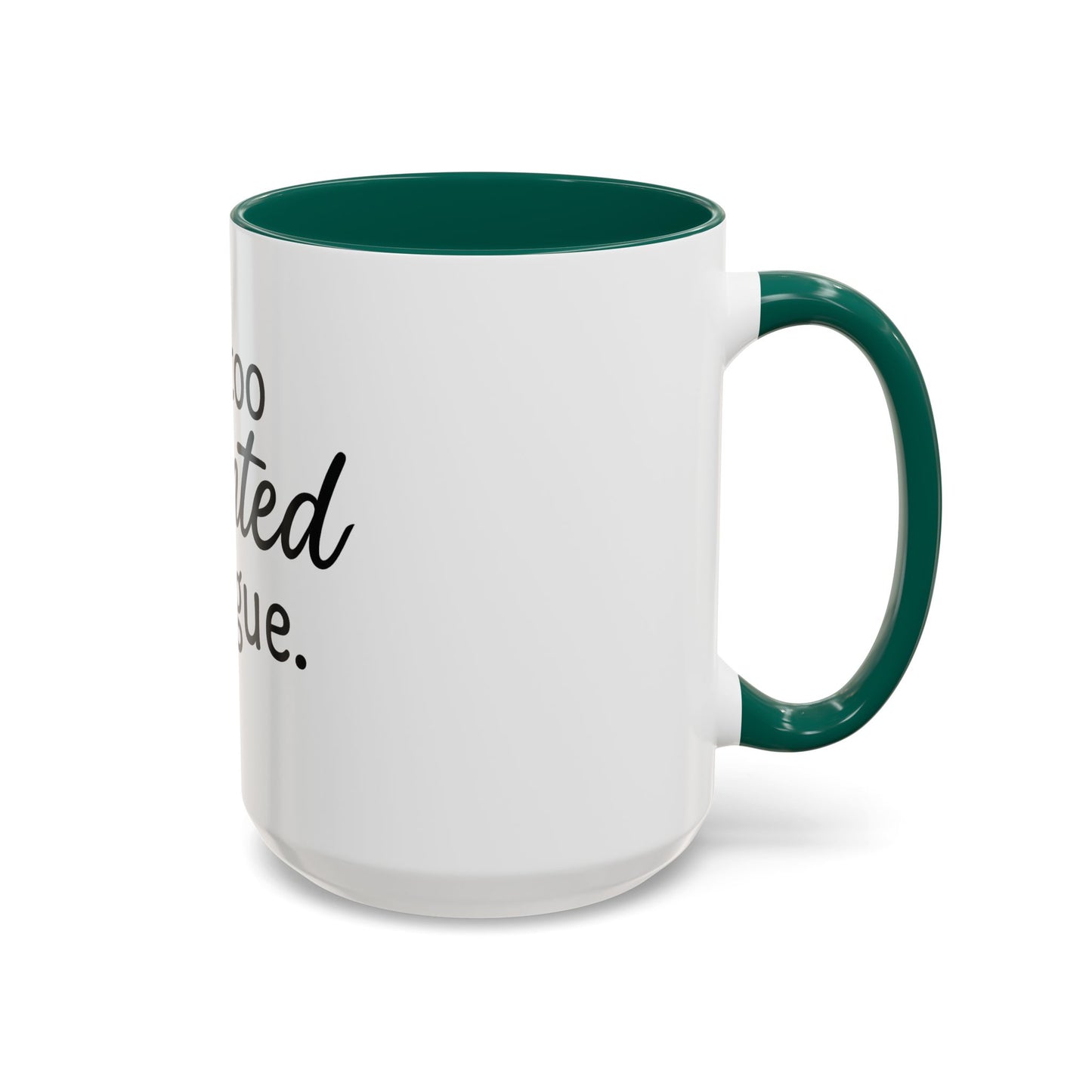 I’m Too Anointed to Argue™ Christian Coffee Mug – Fun Gift for Women, Bible Study, and Sassy Faith Friends