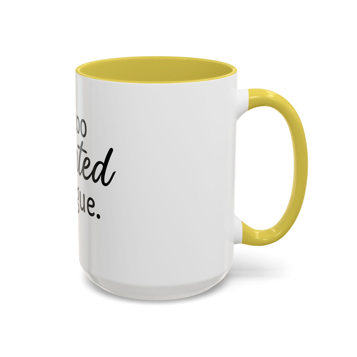 I’m Too Anointed to Argue™ Christian Coffee Mug – Fun Gift for Women, Bible Study, and Sassy Faith Friends