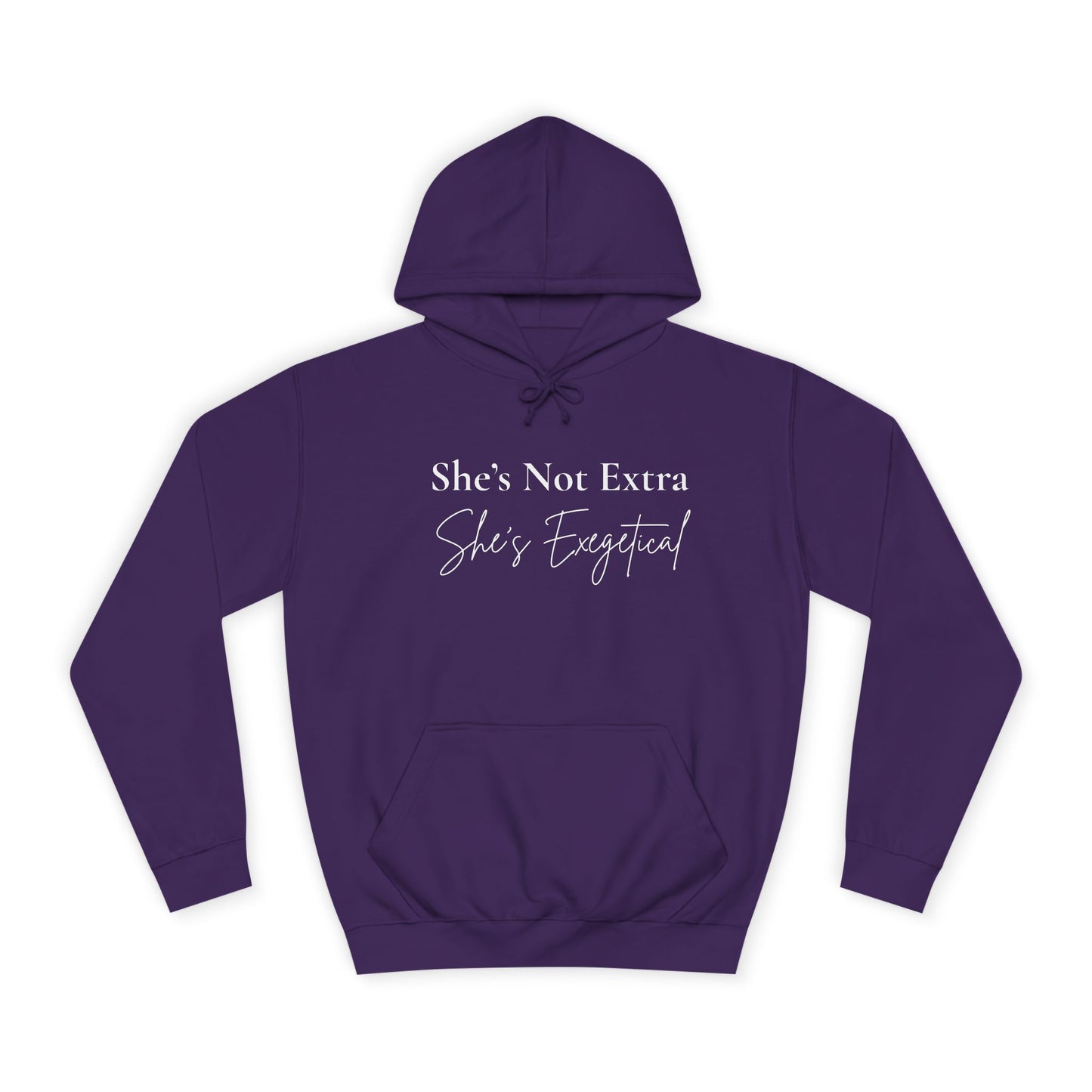 “She’s Not Extra, She’s Exegetical” Unisex Hoodie – Cozy Bold Faith Statement