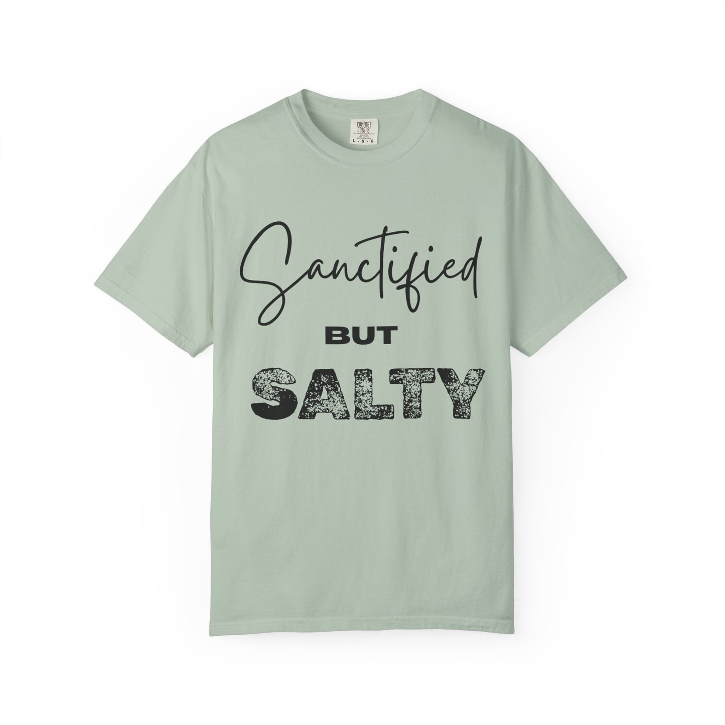 "Sanctified But Salty" Unisex T-Shirt – Funny Christian Tee for the Faithfully Feisty