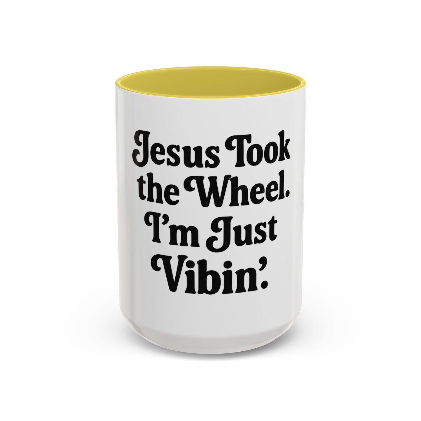 "Jesus Took the Wheel. I'm Just Vibin." Coffee Mug – Funny Faith-Based Mug for Relaxed Mornings & Spiritual Sass