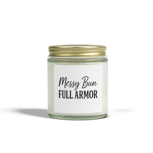 "Messy Bun. Full Armor." Scented Candle – Faith-Filled Aromatherapy for Fierce, God-Loving Women