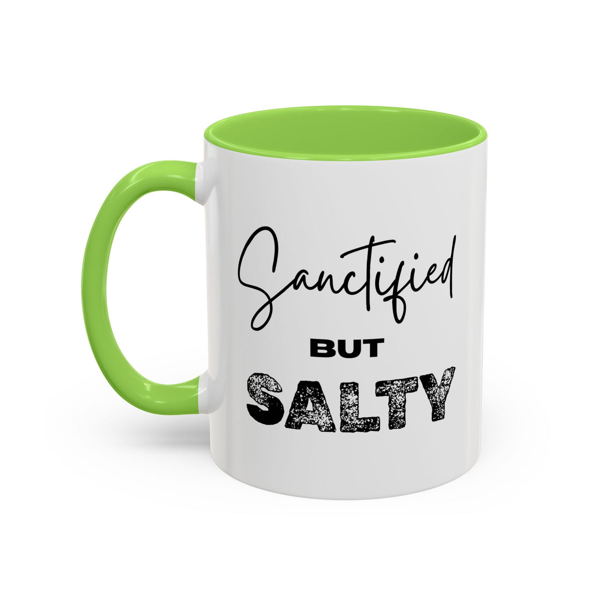 “Sanctified but Salty” Mug – 11 oz & 15 oz Ceramic • Faith with a Side of Sass