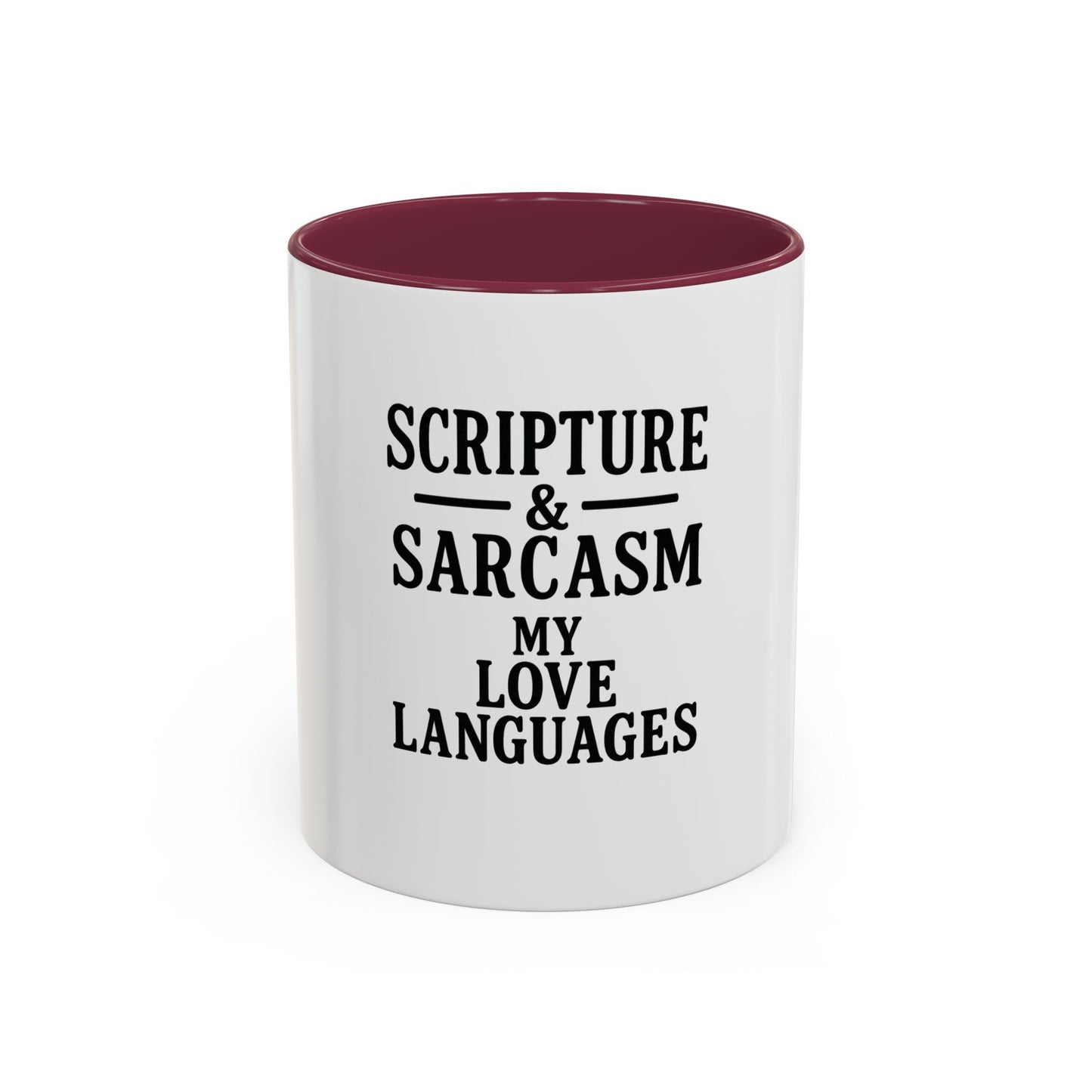 Scripture & Sarcasm. My Love Languages™ Coffee Mug – Funny Christian Gift for Women, Friends & Bible Study