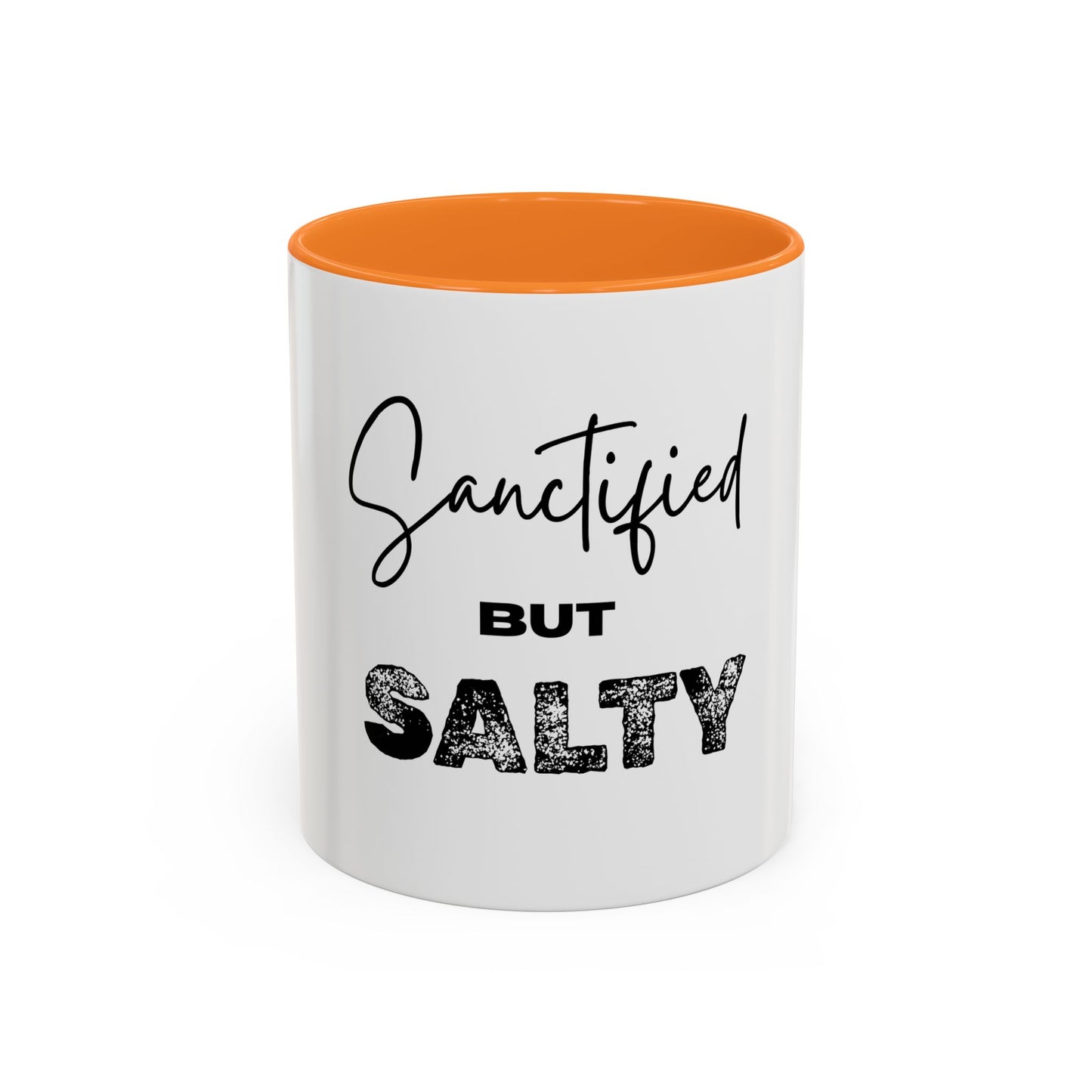 “Sanctified but Salty” Mug – 11 oz & 15 oz Ceramic • Faith with a Side of Sass