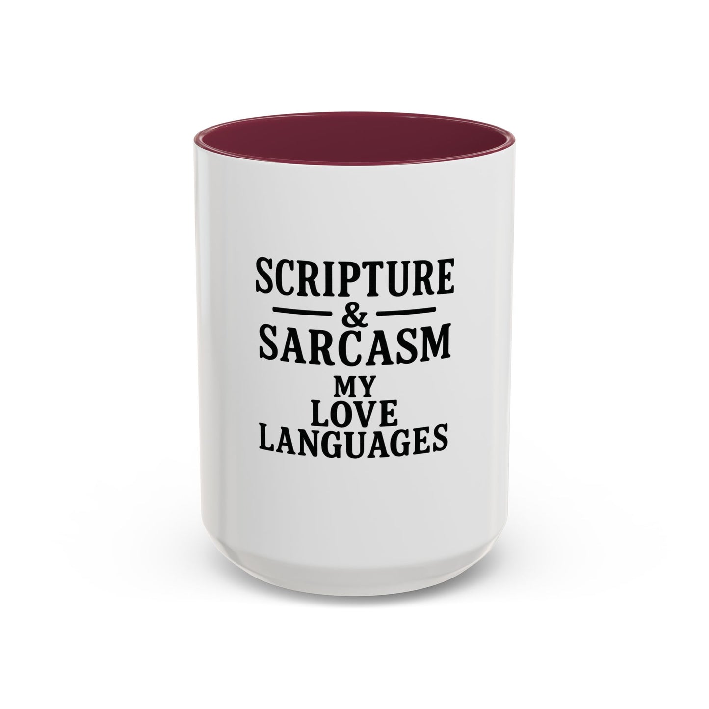 Scripture & Sarcasm. My Love Languages™ Coffee Mug – Funny Christian Gift for Women, Friends & Bible Study