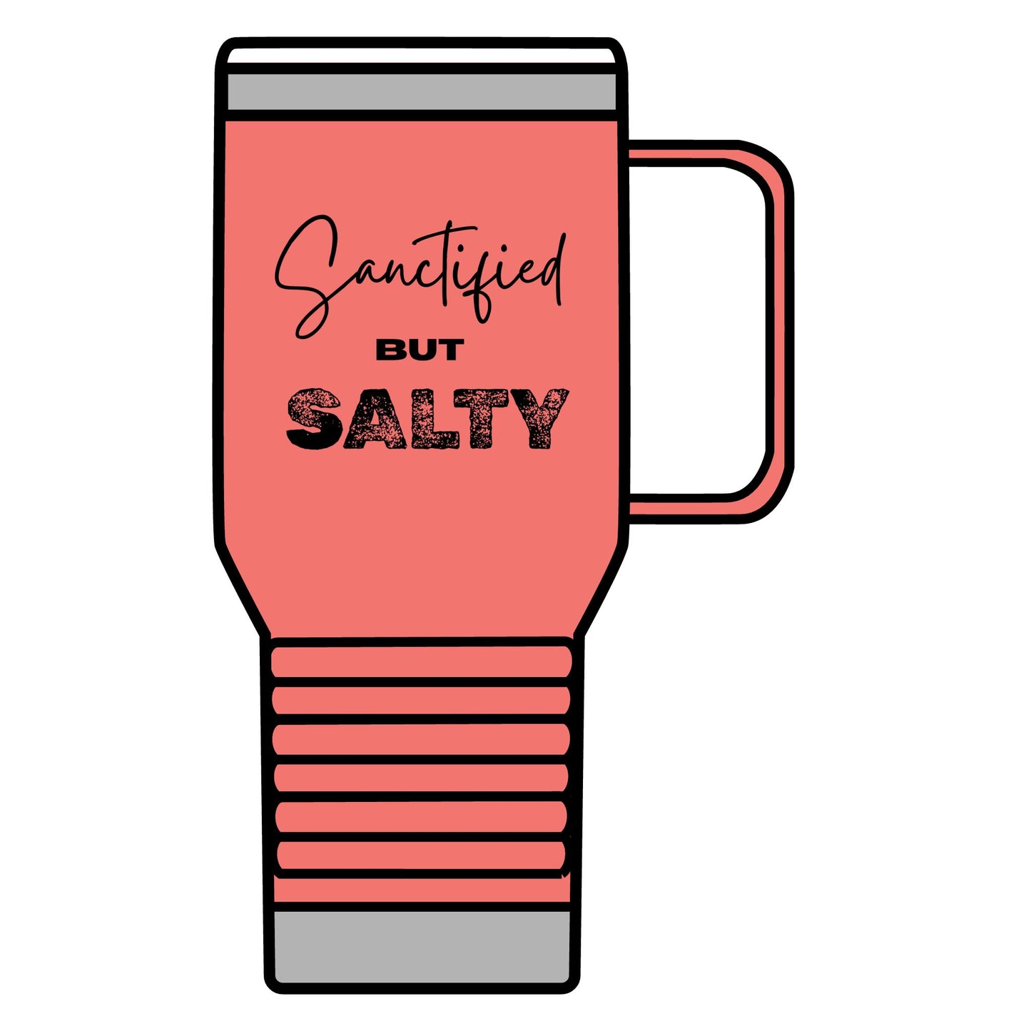 "Sanctified but Salty" 20oz Travel Mug – Sassy Christian Stainless Steel Tumbler, Faith-Based Gift with Attitude