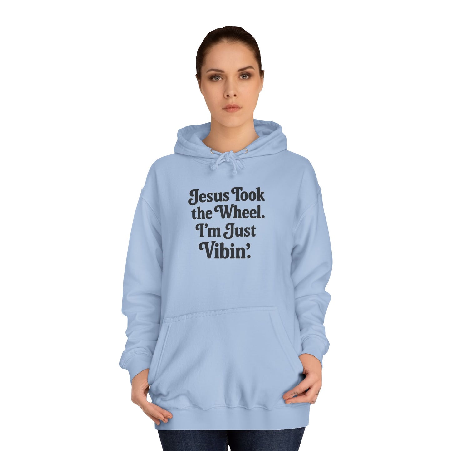 "Jesus Took the Wheel. I'm Just Vibin." Unisex Hoodie – Cozy Christian Sweatshirt for Faith-Filled Chill & Everyday Comfort