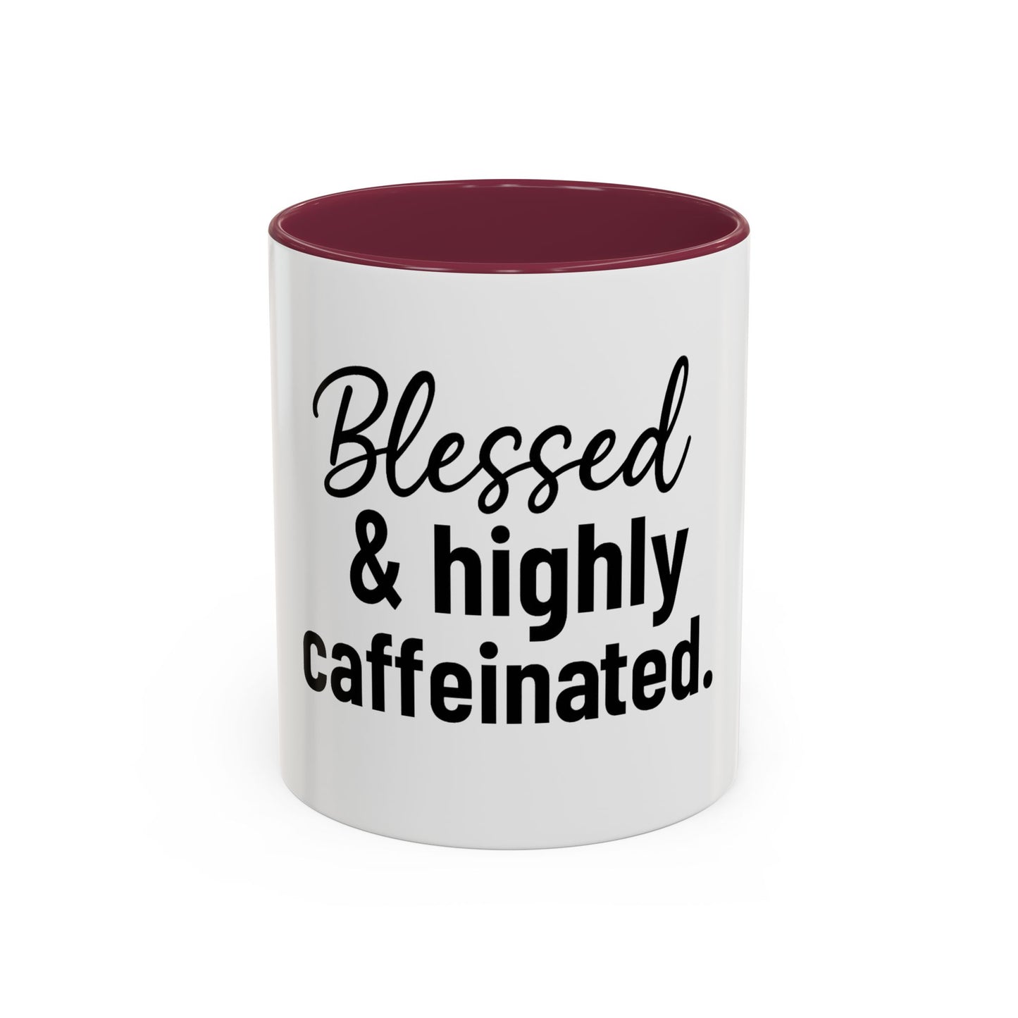 Blessed & Highly Caffienated Colorful Scripture Mugs – 11 oz & 15 oz Ceramic • Pop Then Pray