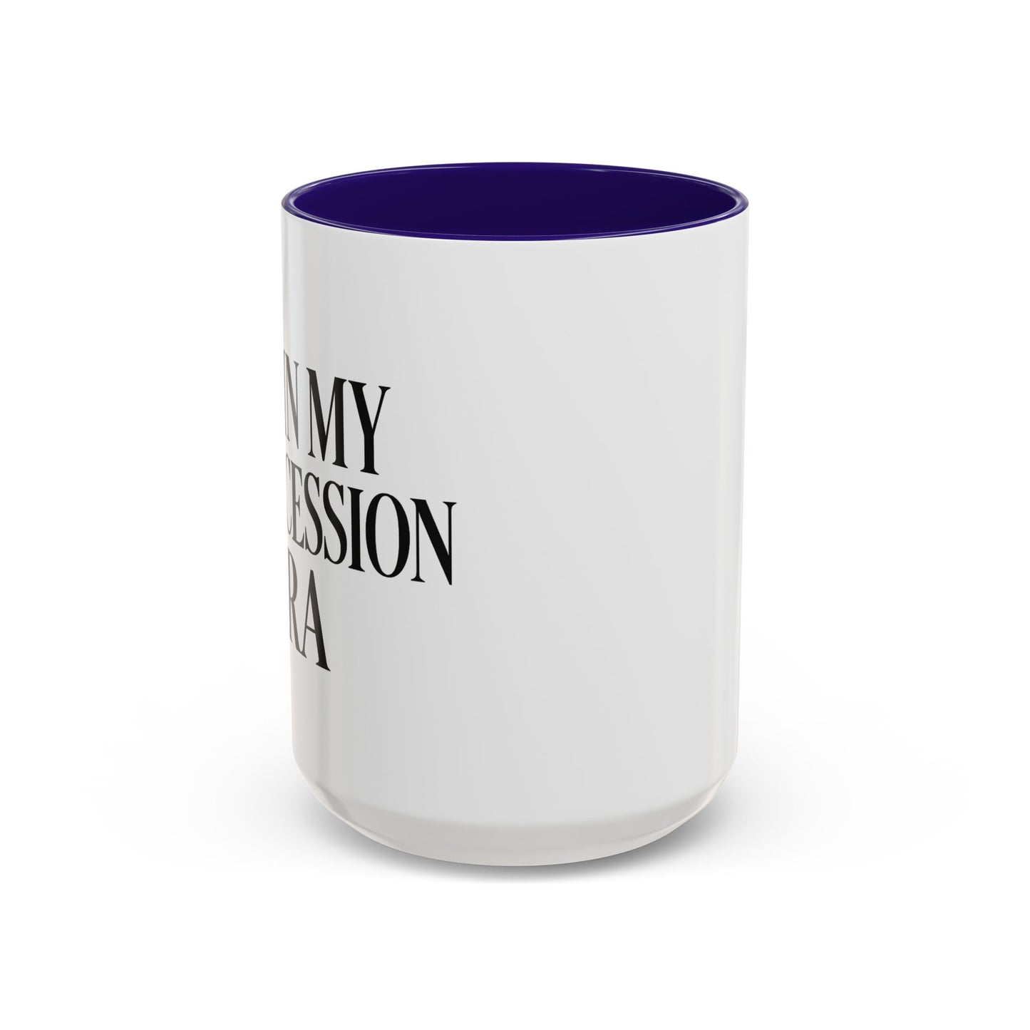 Colorful Inspirational Mug - I'm in My Intercession Era, Coffee Cup for Prayer, Gift for Spiritual Friends, Home Decor, Morning Motivation