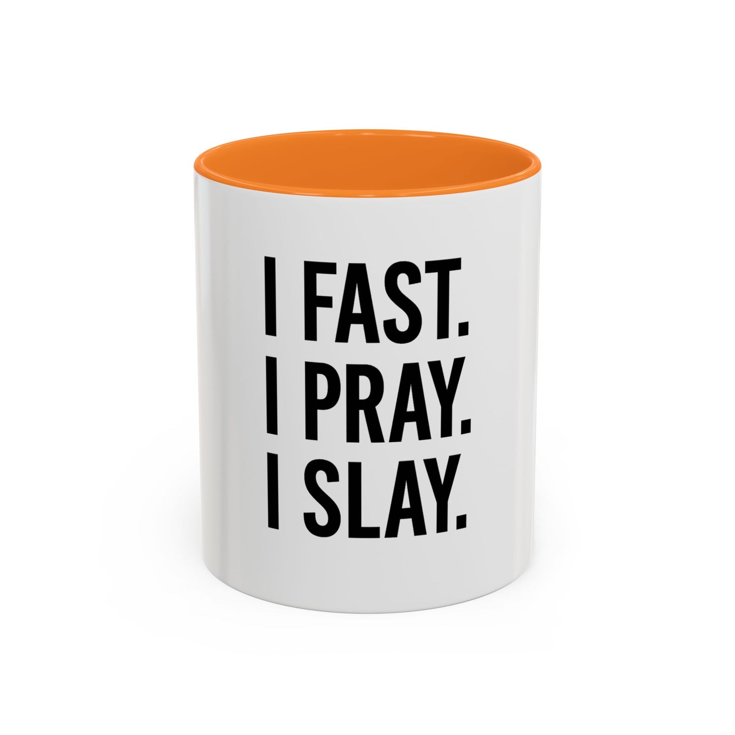 I Fast. I Pray. I Slay.™ Christian Coffee Mug – Inspirational Gift for Women, Prayer Warriors & Faith Queens