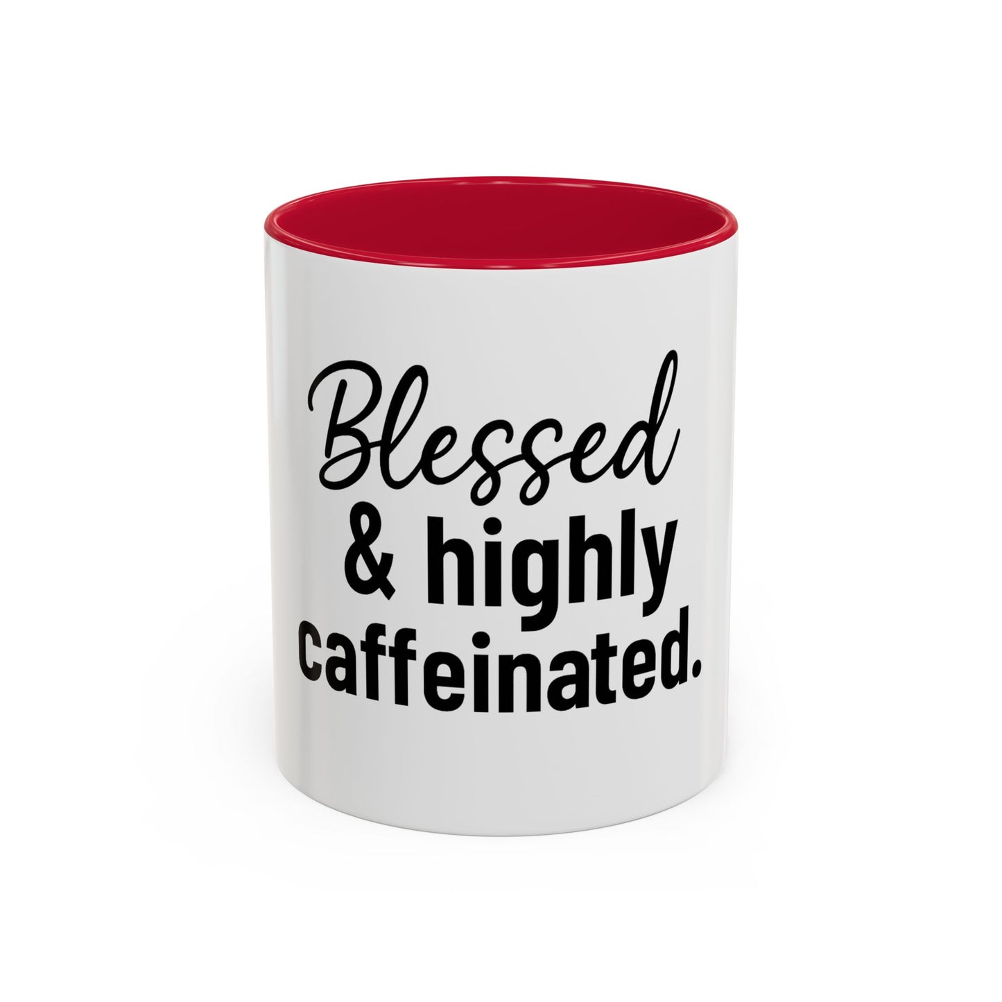 Blessed & Highly Caffienated Colorful Scripture Mugs – 11 oz & 15 oz Ceramic • Pop Then Pray