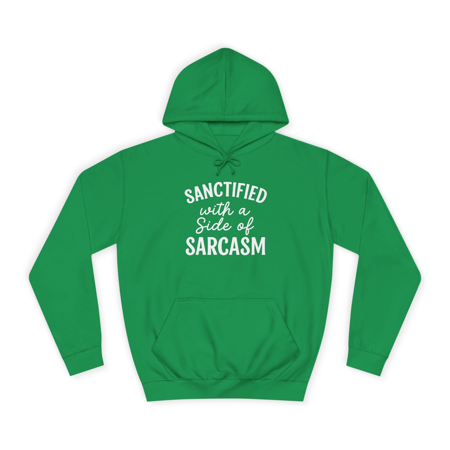 Sanctified with a Side of Sarcasm Hoodie – White Lettering | Funny Christian Hoodie for Sassy Believers & Cozy Faith Vibes