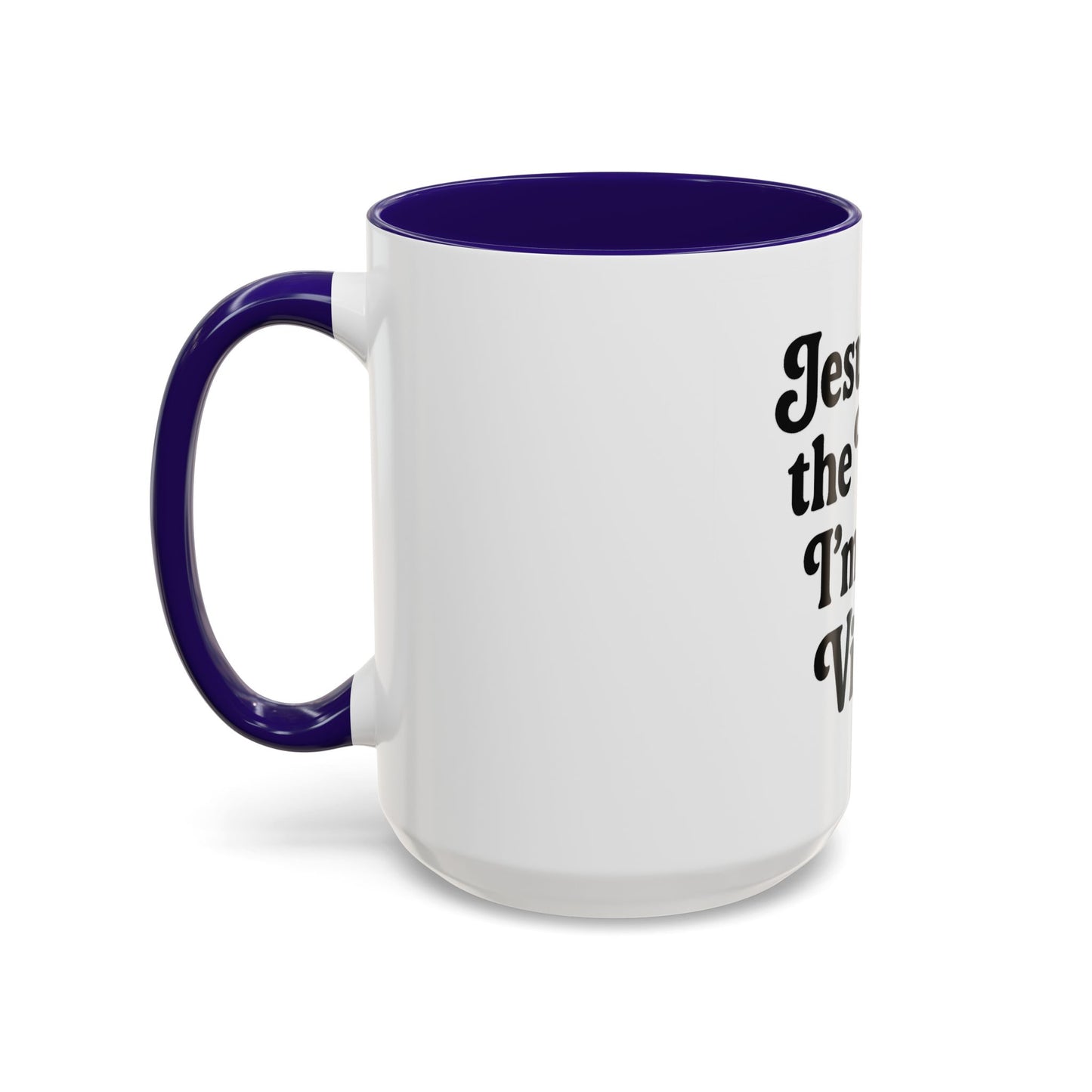 "Jesus Took the Wheel. I'm Just Vibin." Coffee Mug – Funny Faith-Based Mug for Relaxed Mornings & Spiritual Sass