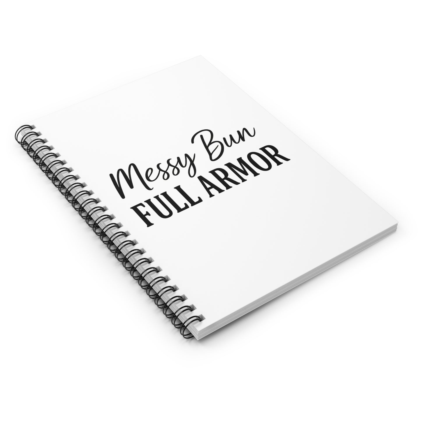 "Messy Bun. Full Armor." Spiral Notebook – Faith-Fueled Journal for Prayer, Plans & Powerful Women
