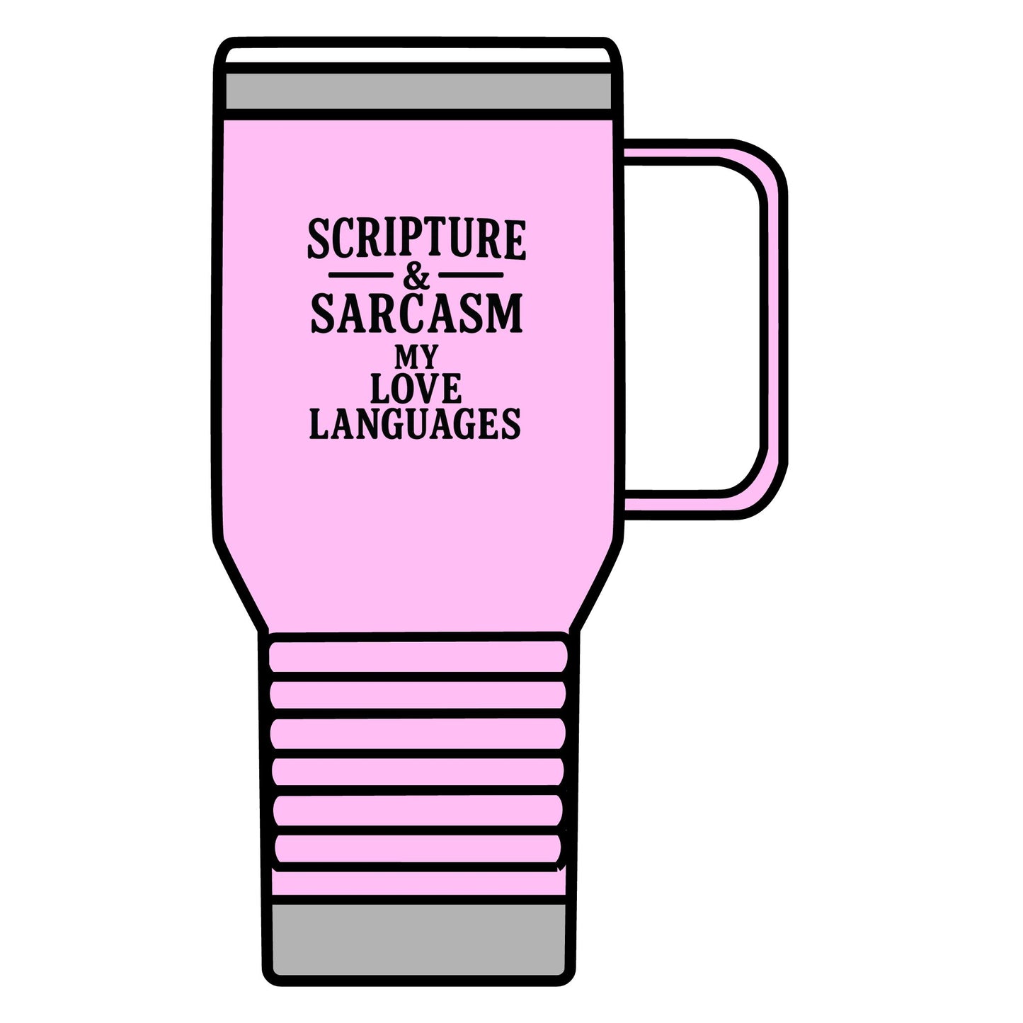 Scripture & Sarcasm 20oz Travel Mug – Funny Faith-Based Tumbler for Sassy Christians, Stainless Steel Mug with Black Lettering