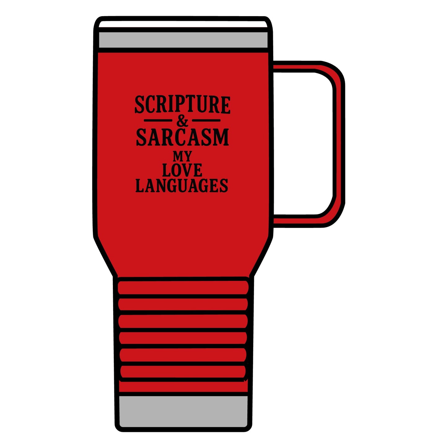 Scripture & Sarcasm 20oz Travel Mug – Funny Faith-Based Tumbler for Sassy Christians, Stainless Steel Mug with Black Lettering