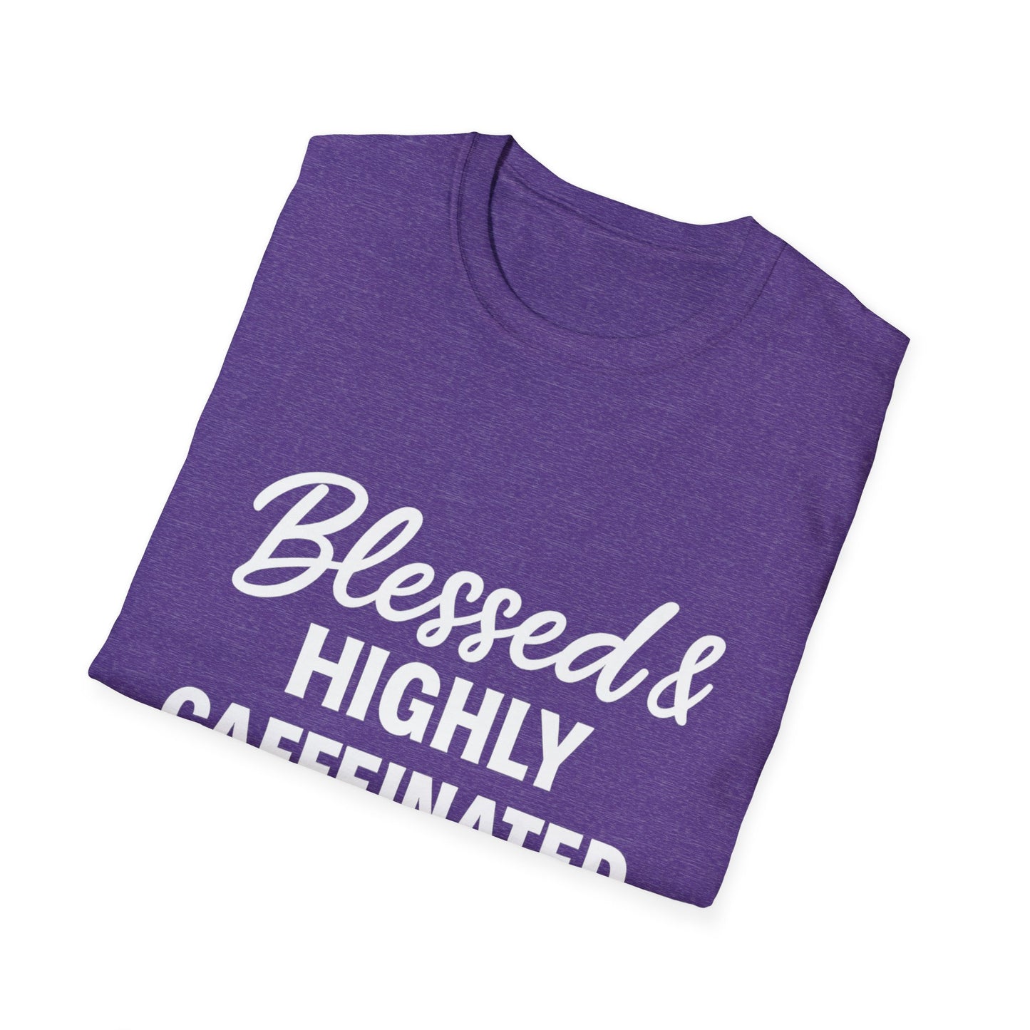 Blessed & Highly Caffeinated Unisex T-Shirt – Funny Christian Coffee Tee with White Lettering