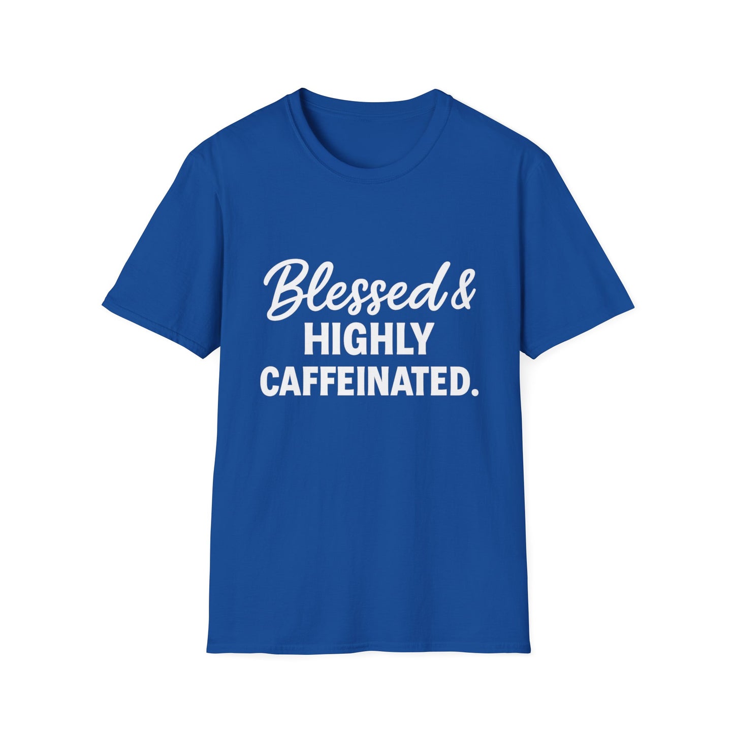 Blessed & Highly Caffeinated Unisex T-Shirt – Funny Christian Coffee Tee with White Lettering
