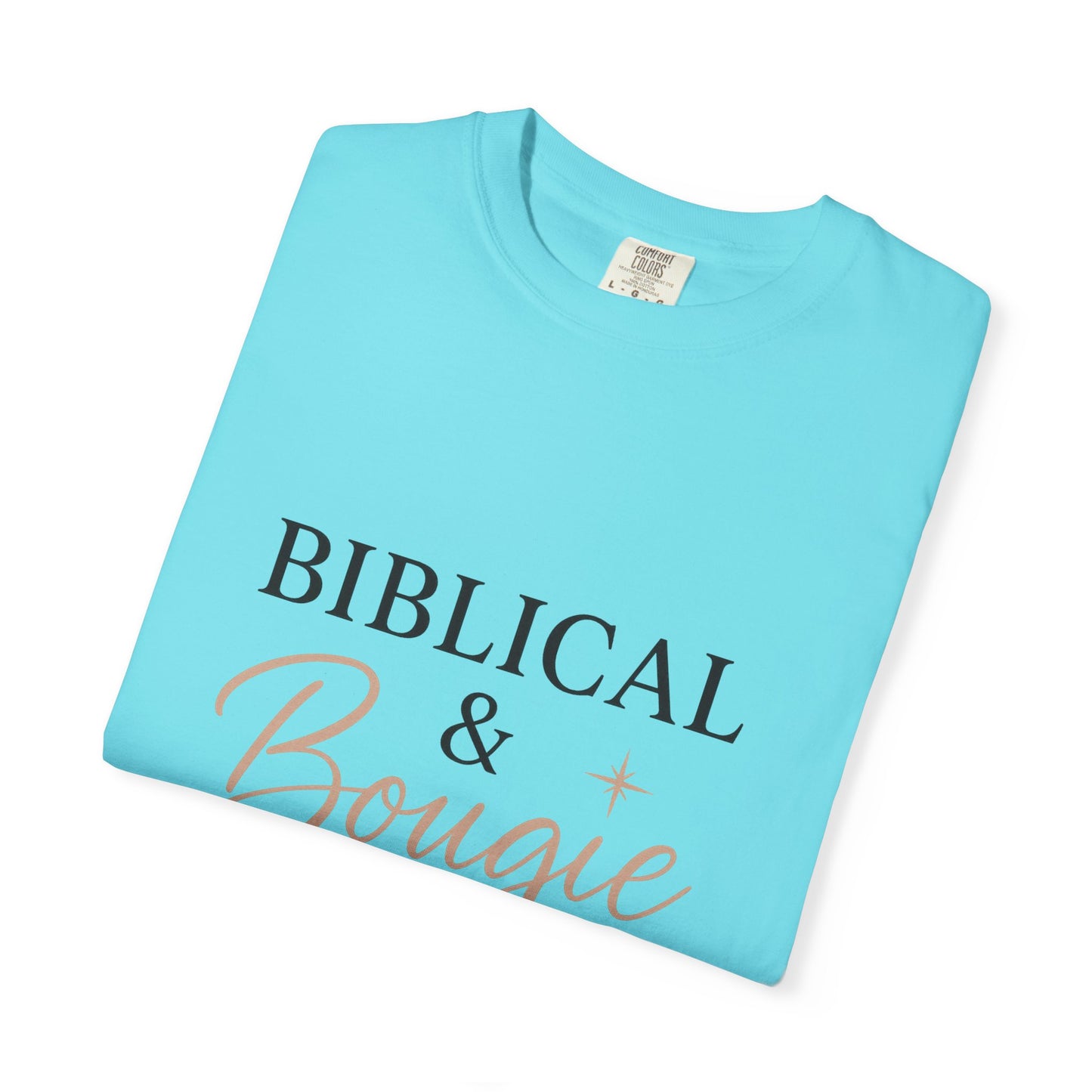 "Biblical & Bougie" Unisex T-Shirt – Black Lettering Faith-Based Tee for Stylish Christian Queens