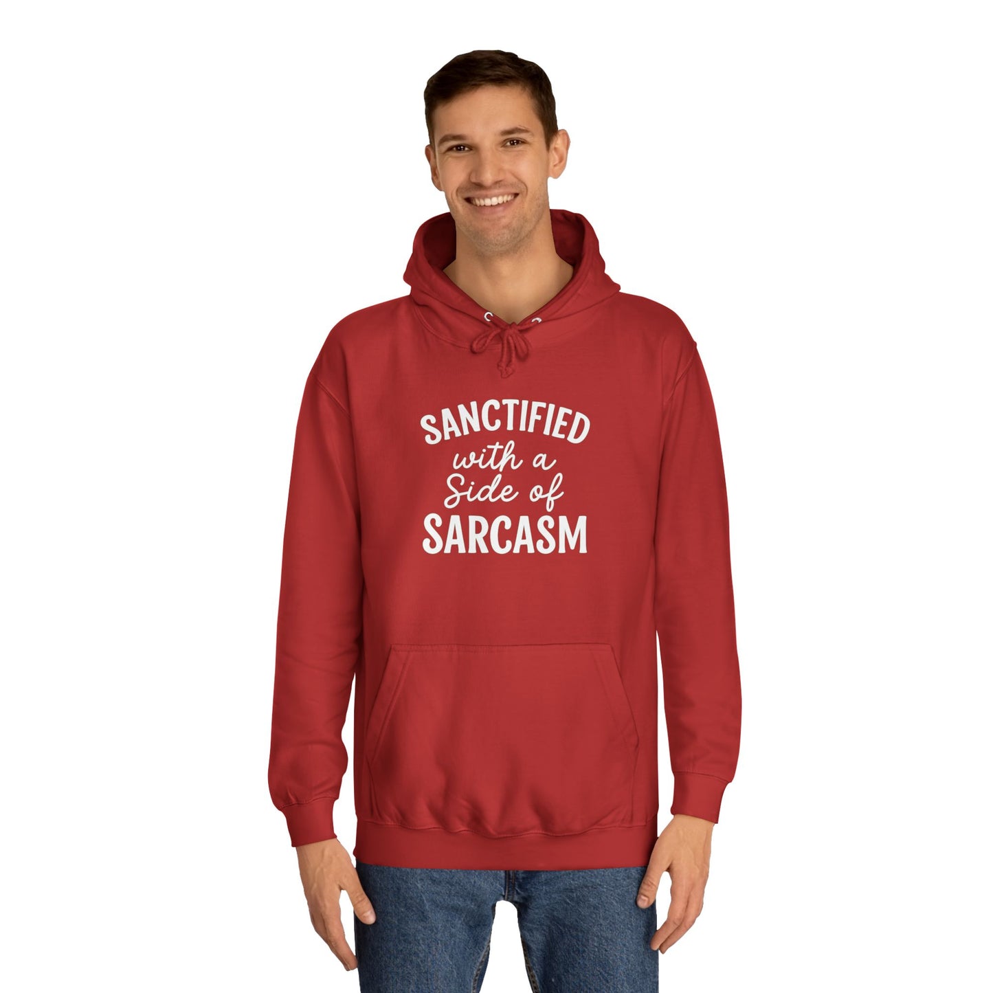 Sanctified with a Side of Sarcasm Hoodie – White Lettering | Funny Christian Hoodie for Sassy Believers & Cozy Faith Vibes