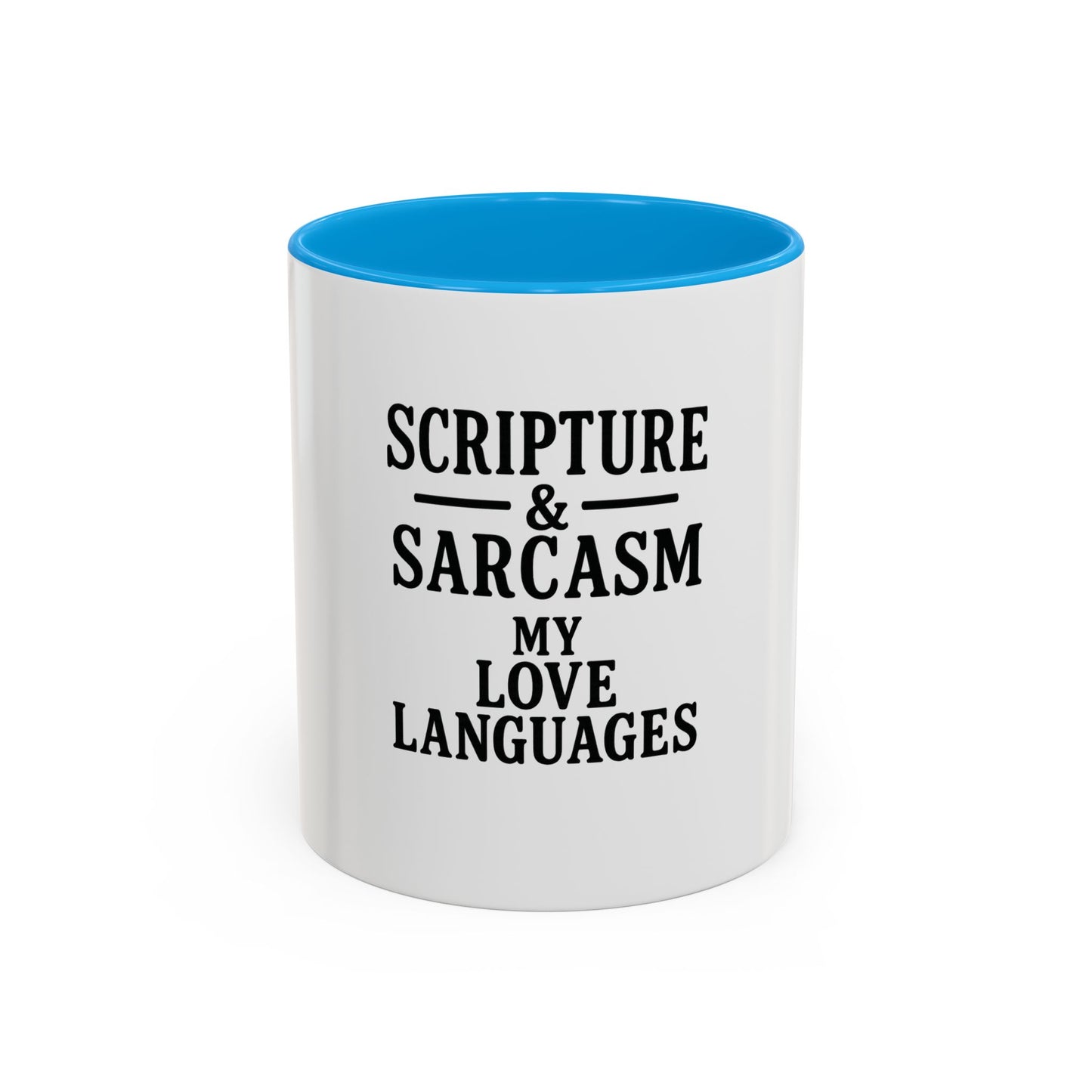 Scripture & Sarcasm. My Love Languages™ Coffee Mug – Funny Christian Gift for Women, Friends & Bible Study