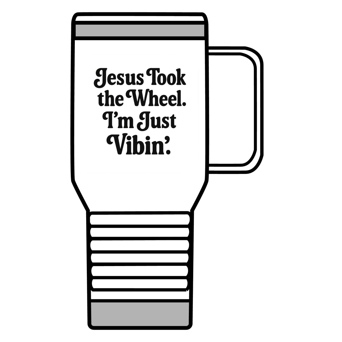 "Jesus Took the Wheel. I'm Just Vibin." 20oz Travel Mug – Funny Faith-Based Tumbler for Coffee Lovers & Spiritual Commuters