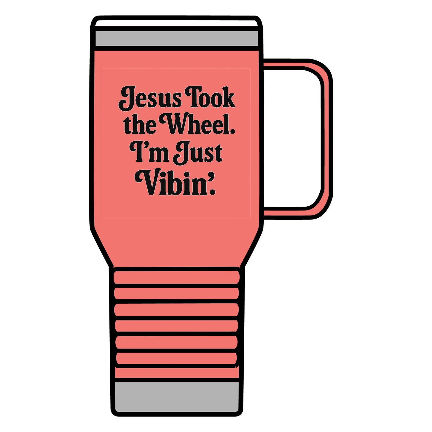 "Jesus Took the Wheel. I'm Just Vibin." 20oz Travel Mug – Funny Faith-Based Tumbler for Coffee Lovers & Spiritual Commuters