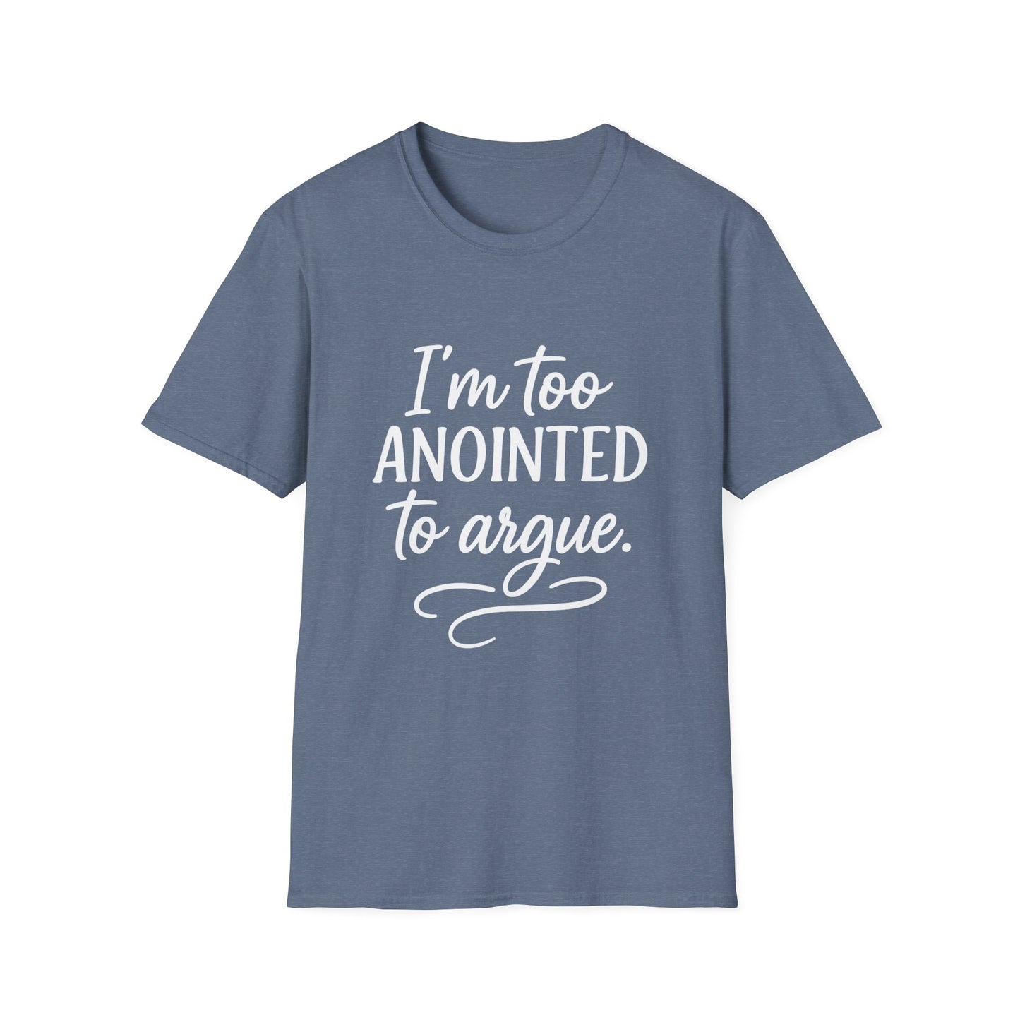 “I’m Too Anointed To Argue” V-Neck Tee – Faith-Fueled Sass in White Lettering | Unisex Christian Apparel
