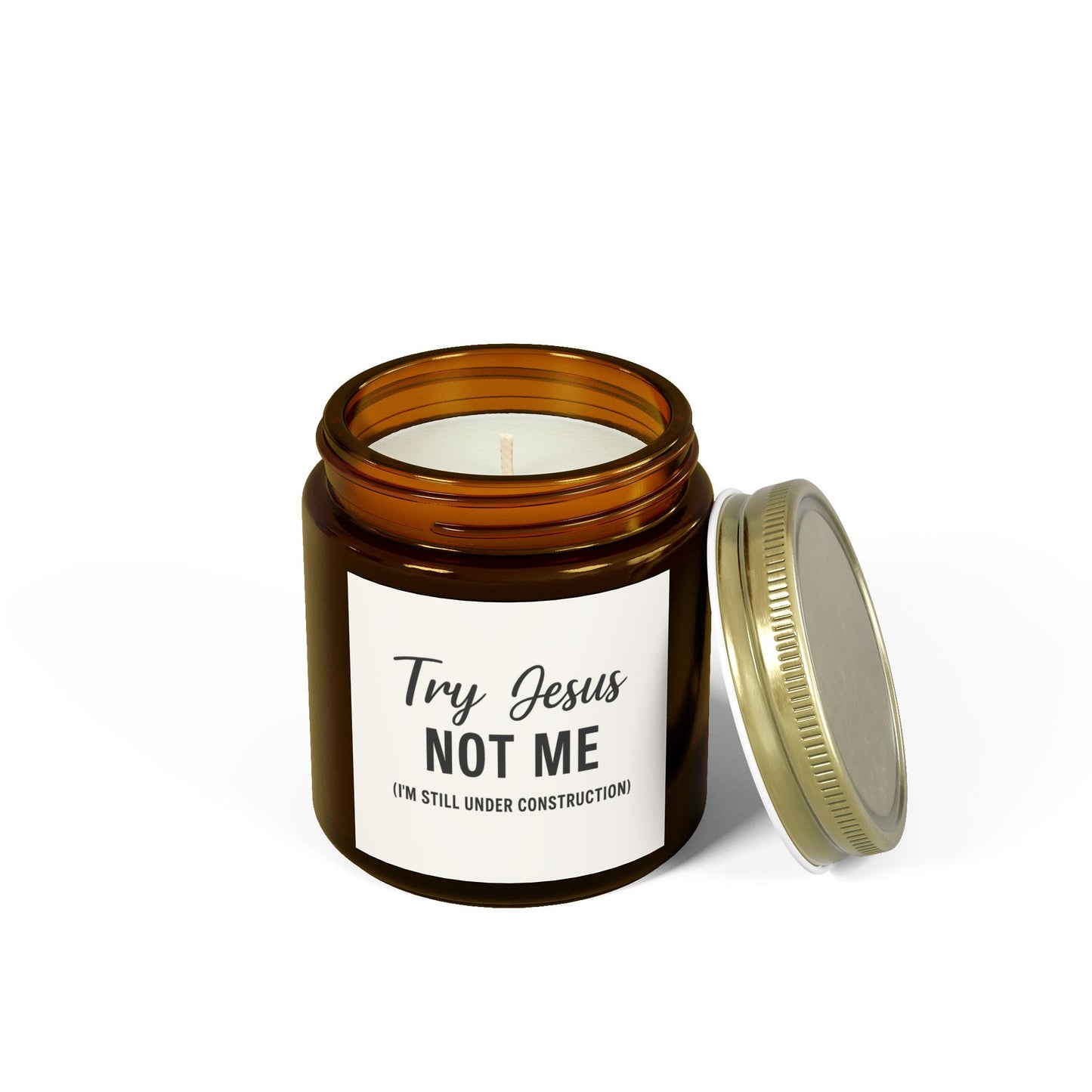 Try Jesus, Not Me. I’m Still Under Construction – 4oz Scented Candle, Coconut Apricot Wax, Funny Christian Gift, Faith with a Side of Realness