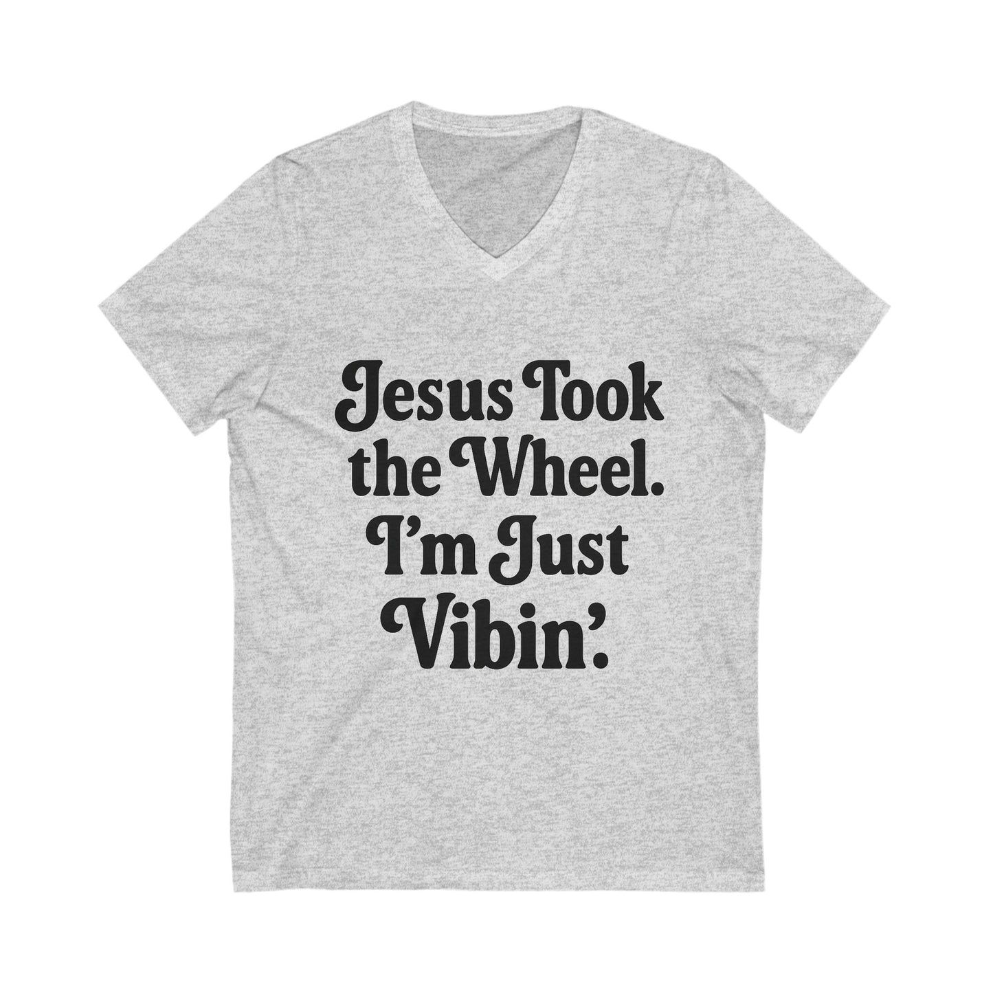 Jesus Took the Wheel V-Neck Tee, Faith Tee, Christian Apparel, Humor Shirt, Inspirational T-Shirt, Everyday Wear