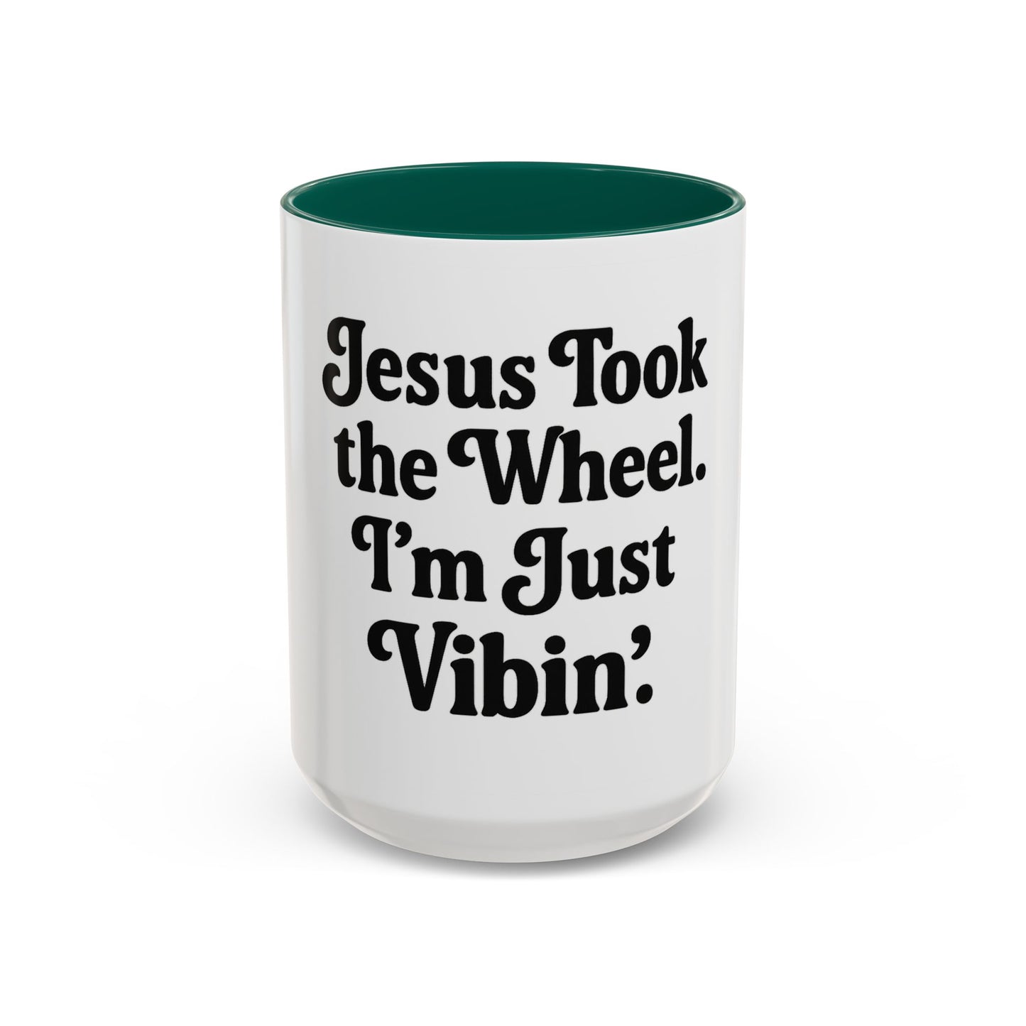"Jesus Took the Wheel. I'm Just Vibin." Coffee Mug – Funny Faith-Based Mug for Relaxed Mornings & Spiritual Sass