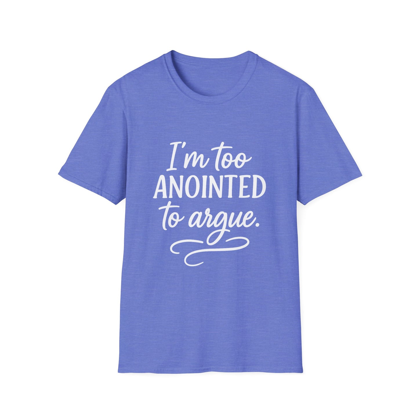 “I’m Too Anointed To Argue” V-Neck Tee – Faith-Fueled Sass in White Lettering | Unisex Christian Apparel