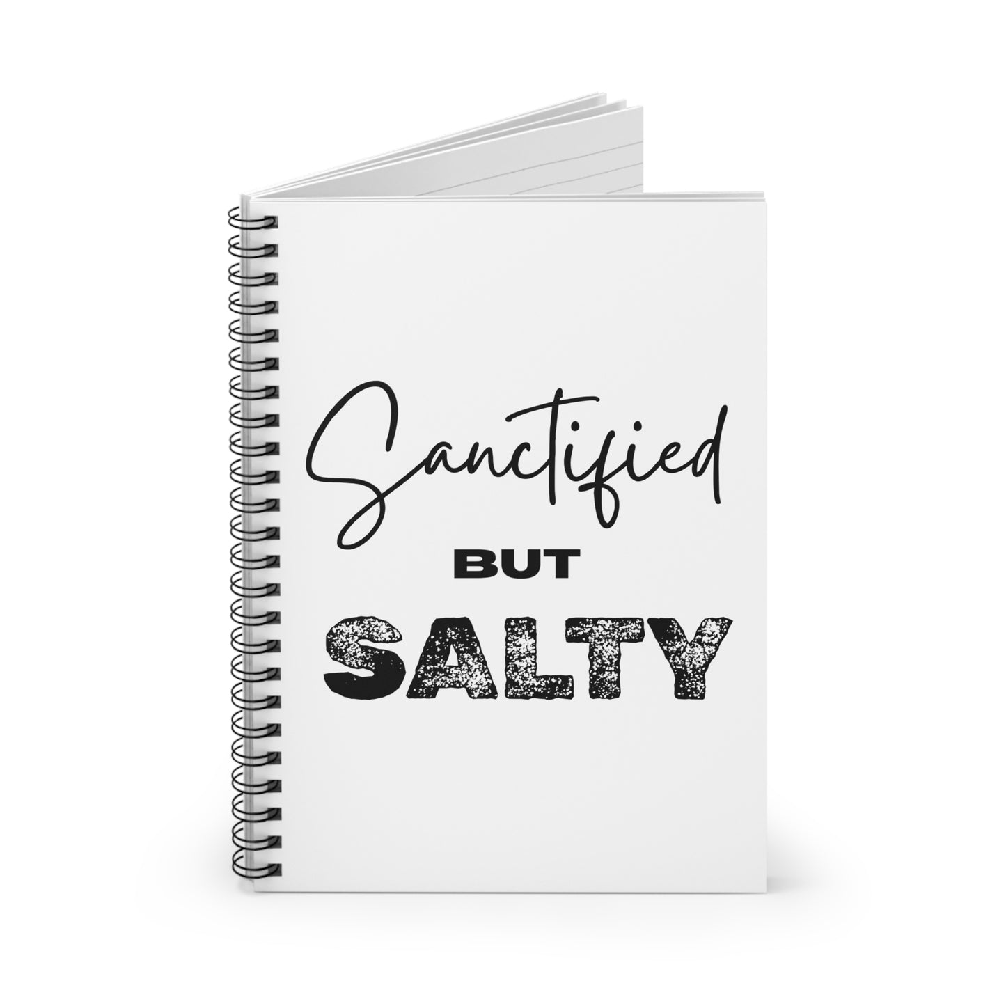 Sanctified but Salty™ Spiral Notebook – Funny Christian Journal for Prayers, Bible Study & Everyday Thoughts