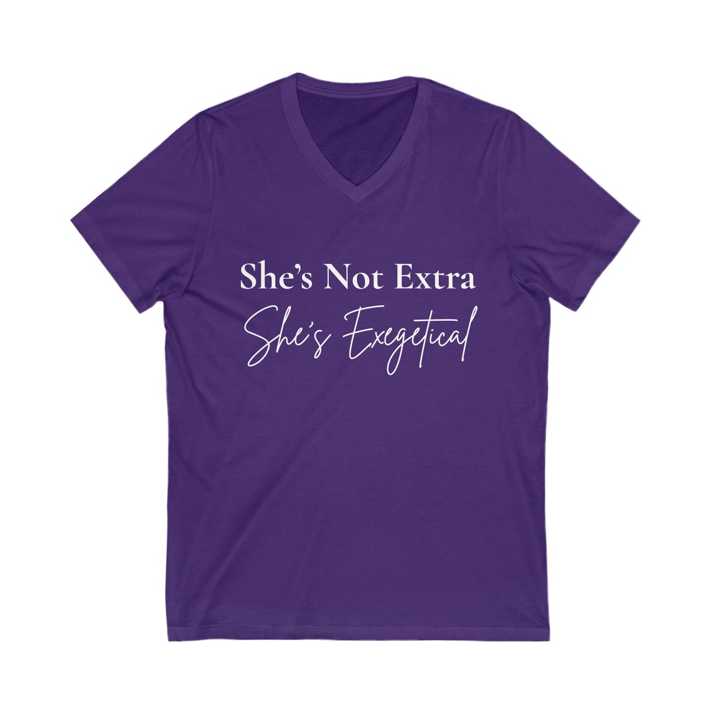 “She’s Not Extra. She’s Exegetical.” Hoodie – White Lettering Faith v-neck T-shirt for Bold, Bible-Loving Women