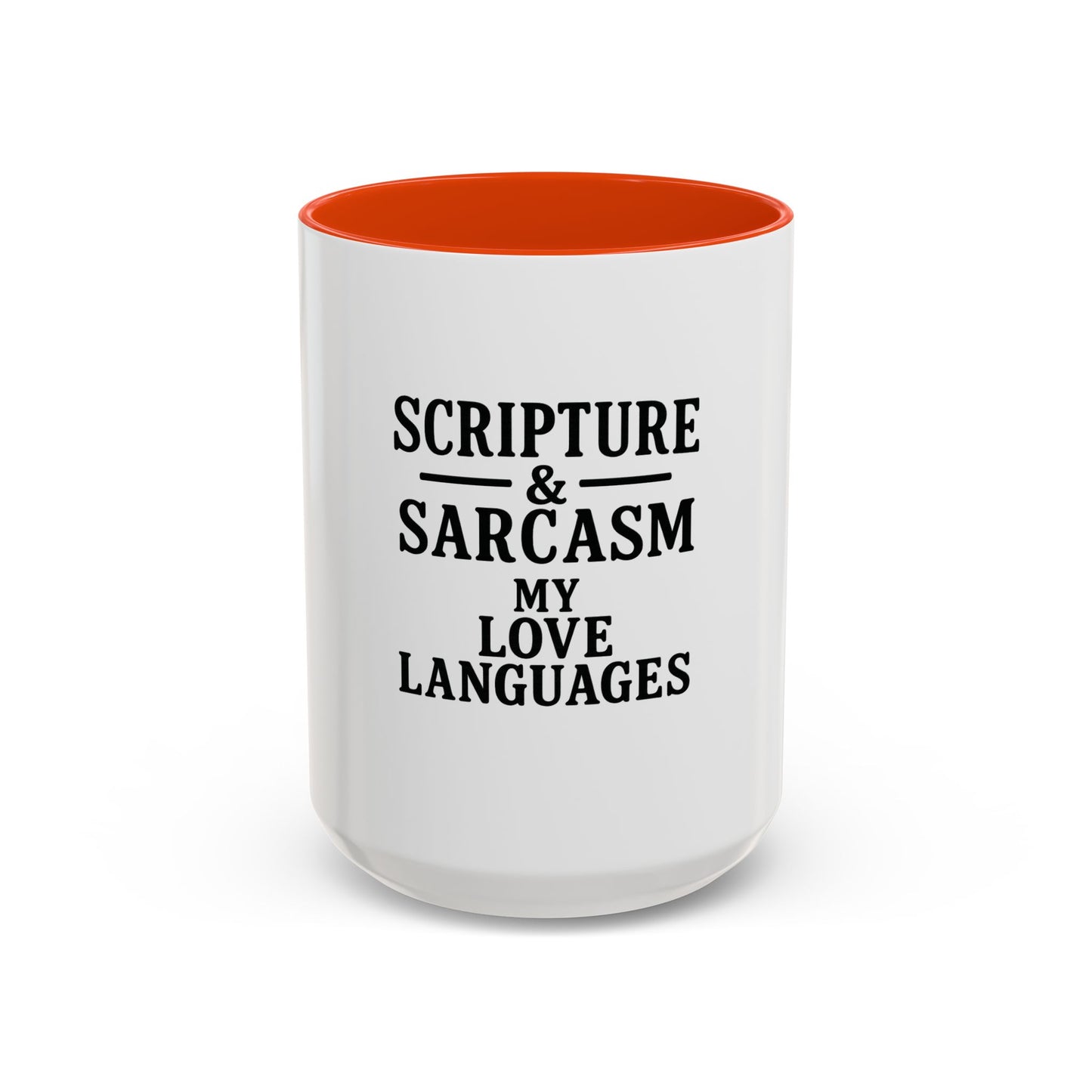 Scripture & Sarcasm. My Love Languages™ Coffee Mug – Funny Christian Gift for Women, Friends & Bible Study