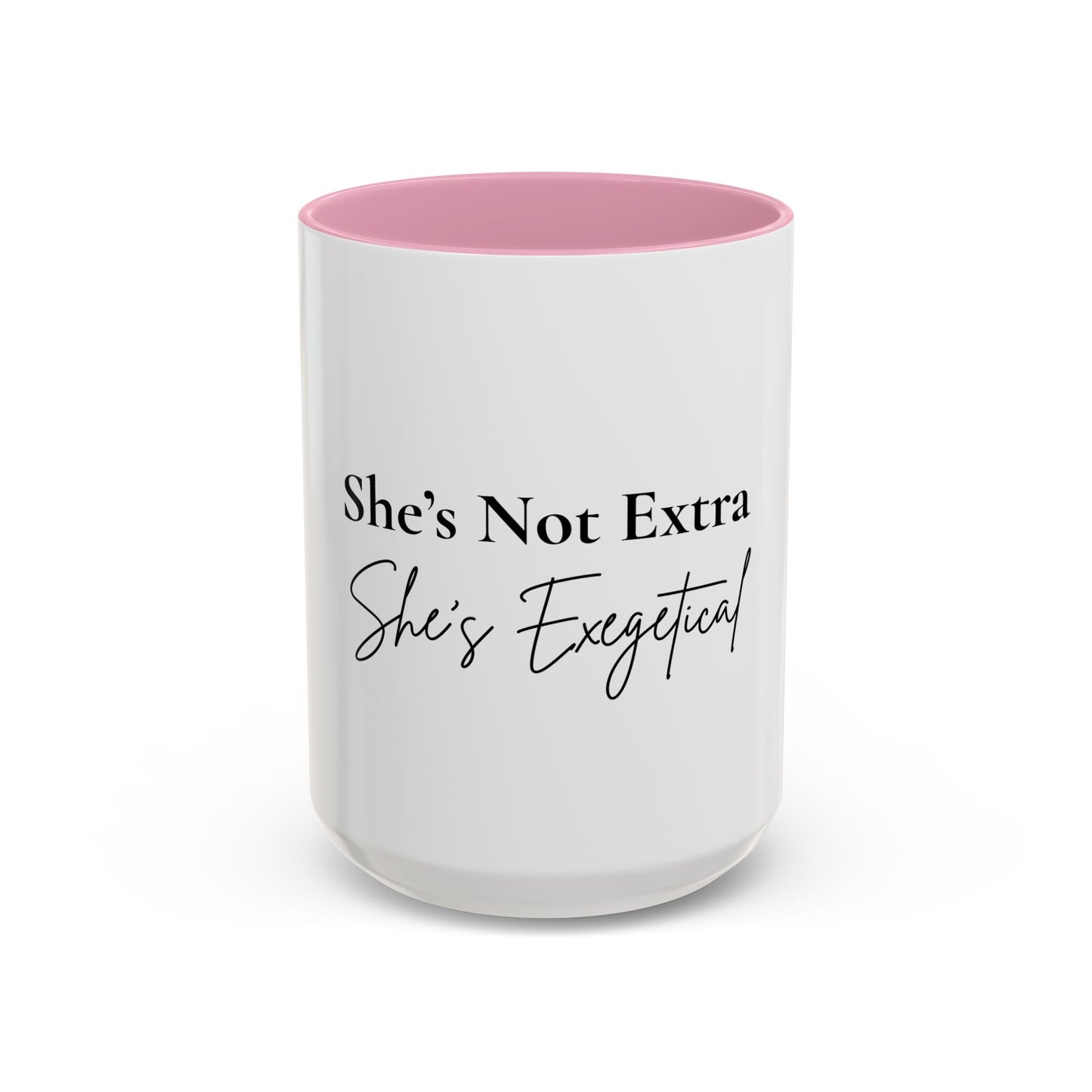 She’s Not Extra. She’s Exegetical.™ Colorful Christian Coffee Mug – Fun Gift for Women in Ministry, Bible Study Leaders, and Faith-Filled Friends