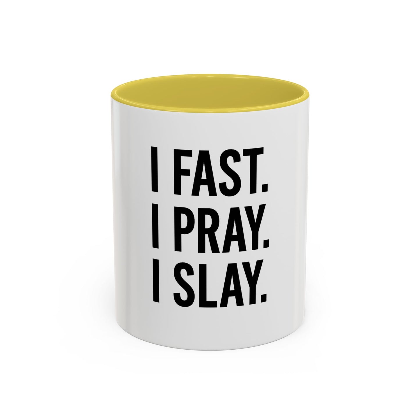 I Fast. I Pray. I Slay.™ Christian Coffee Mug – Inspirational Gift for Women, Prayer Warriors & Faith Queens