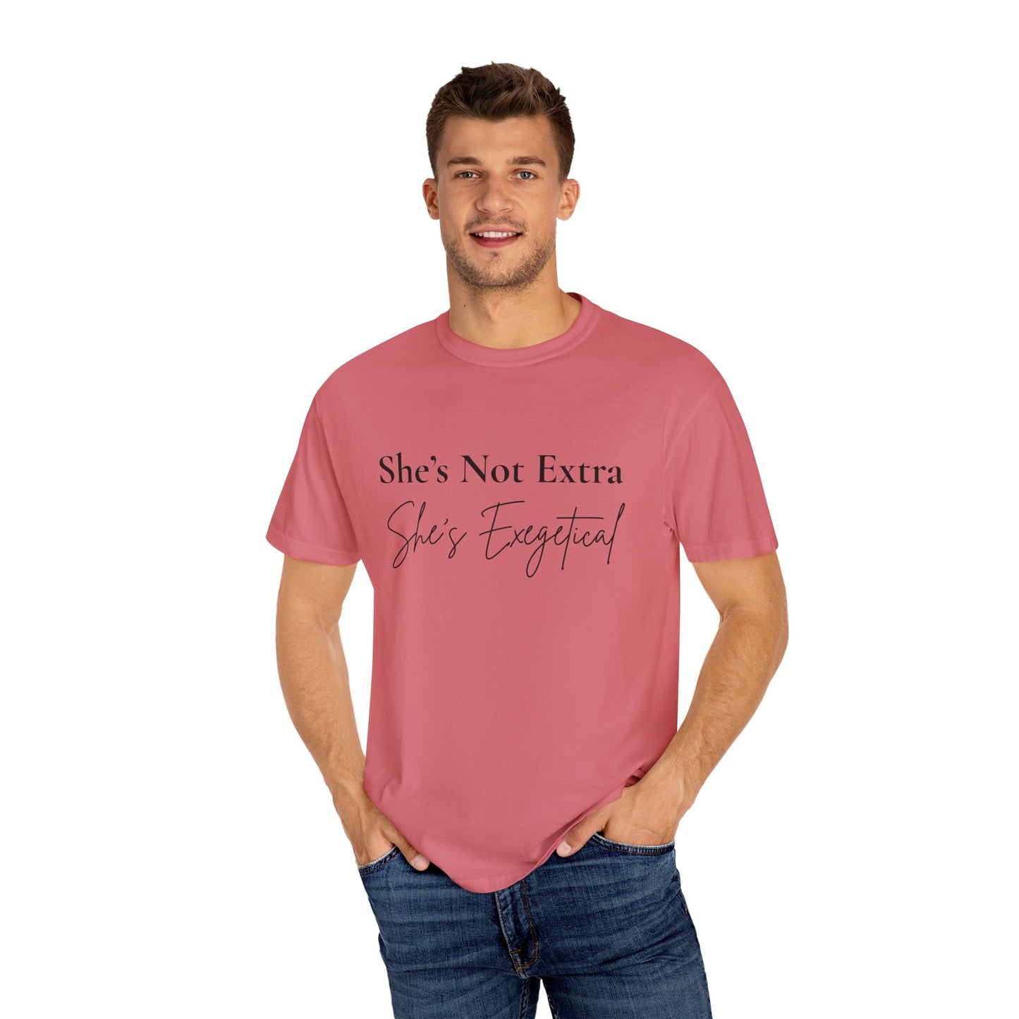 “She’s Not Extra. She’s Exegetical.” T-Shirt – Funny Christian Tee for Bible Study Queens