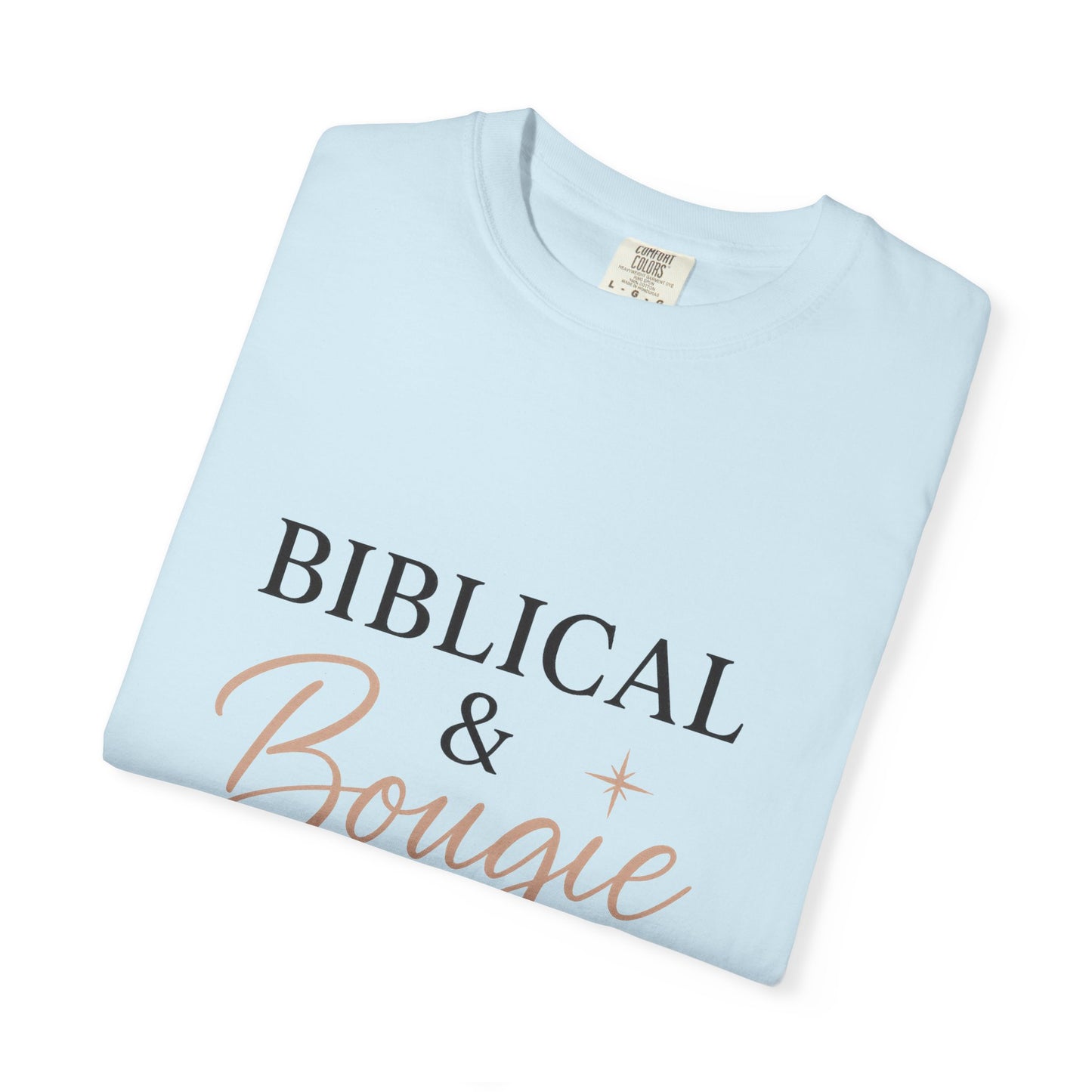 "Biblical & Bougie" Unisex T-Shirt – Black Lettering Faith-Based Tee for Stylish Christian Queens