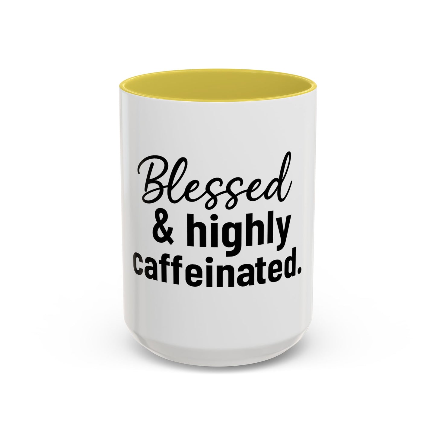 Blessed & Highly Caffienated Colorful Scripture Mugs – 11 oz & 15 oz Ceramic • Pop Then Pray