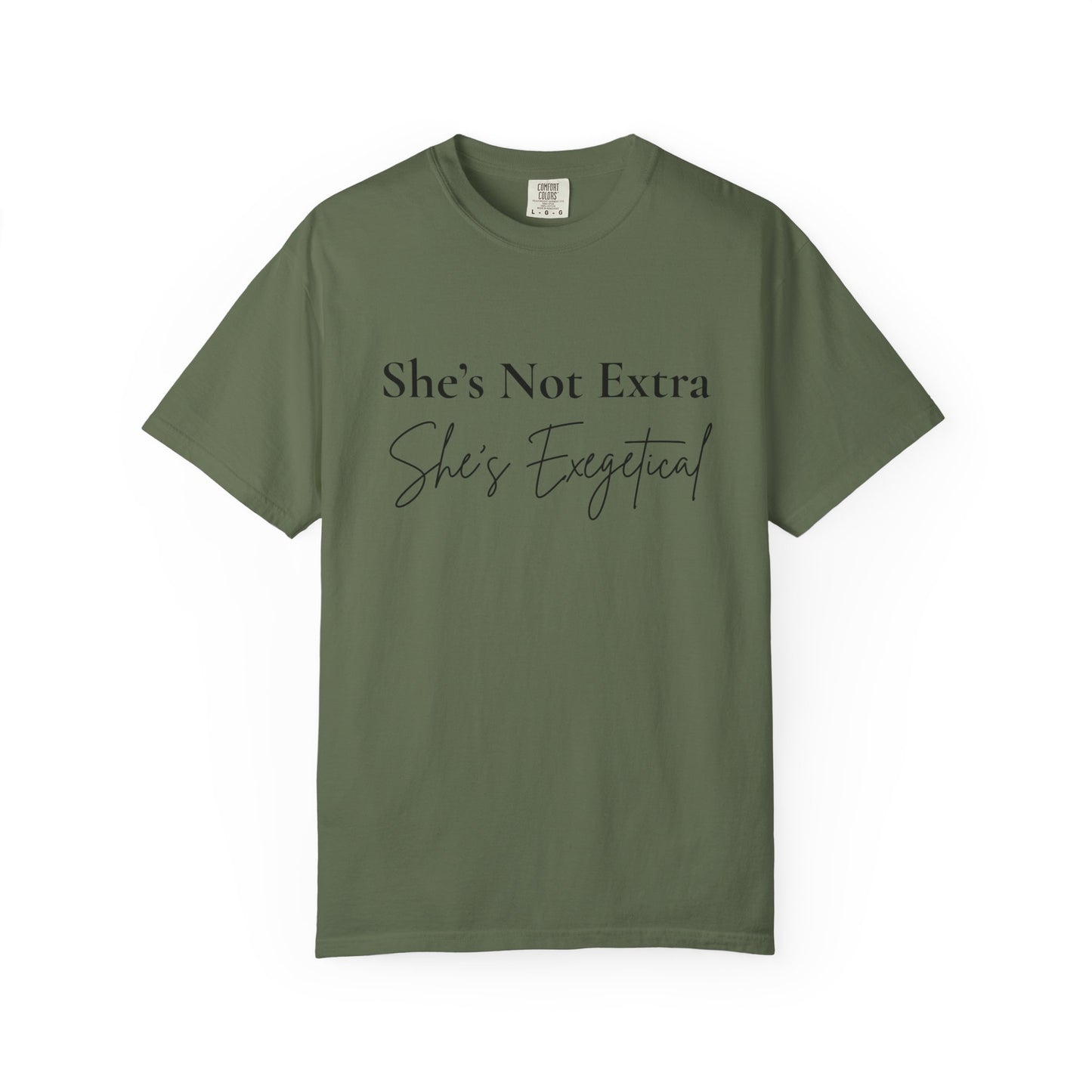 “She’s Not Extra. She’s Exegetical.” T-Shirt – Funny Christian Tee for Bible Study Queens