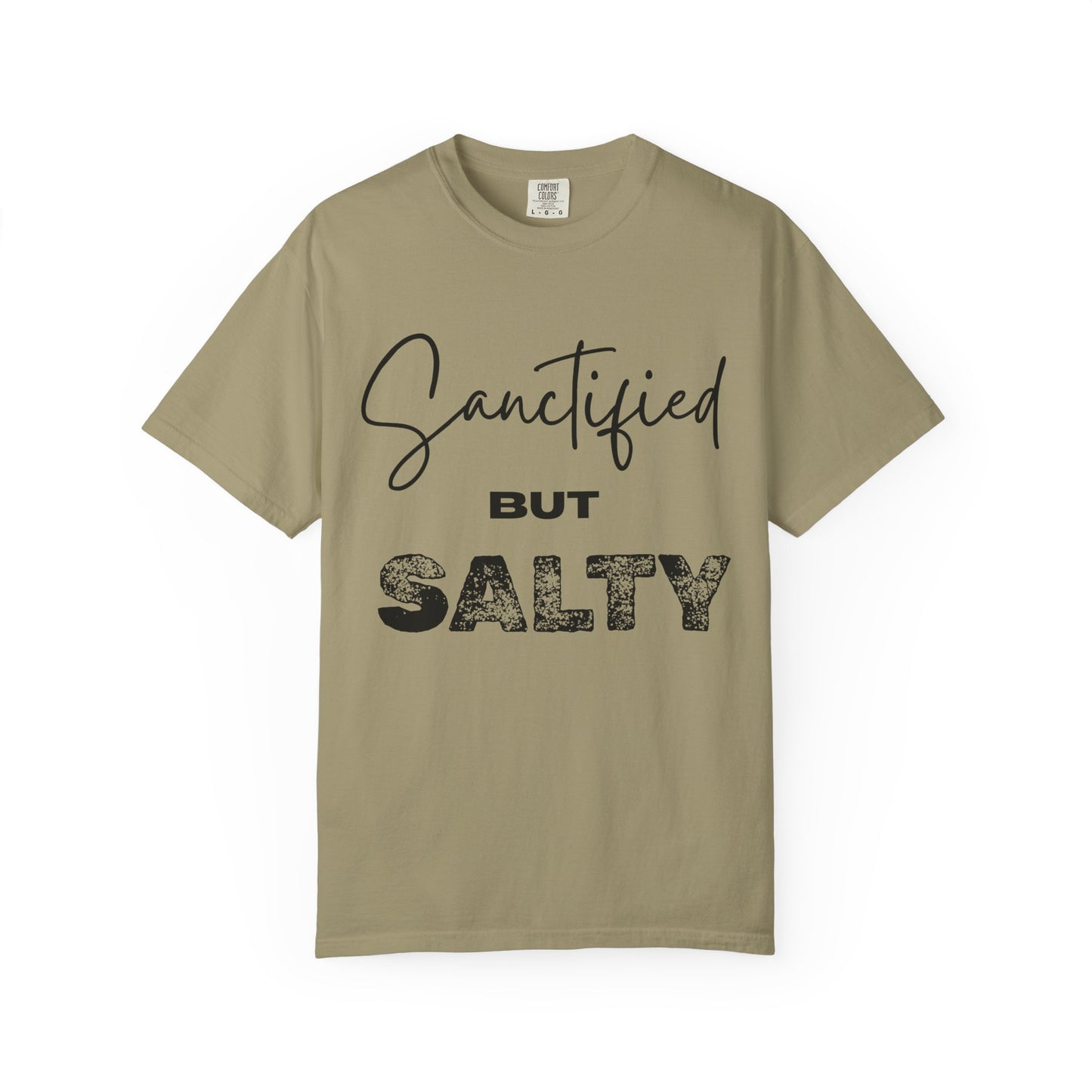 "Sanctified But Salty" Unisex T-Shirt – Funny Christian Tee for the Faithfully Feisty