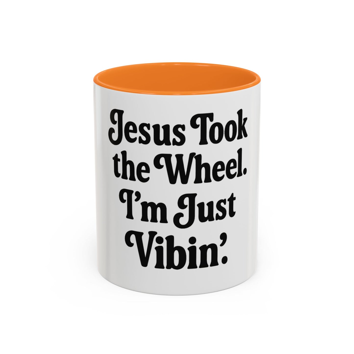 "Jesus Took the Wheel. I'm Just Vibin." Coffee Mug – Funny Faith-Based Mug for Relaxed Mornings & Spiritual Sass