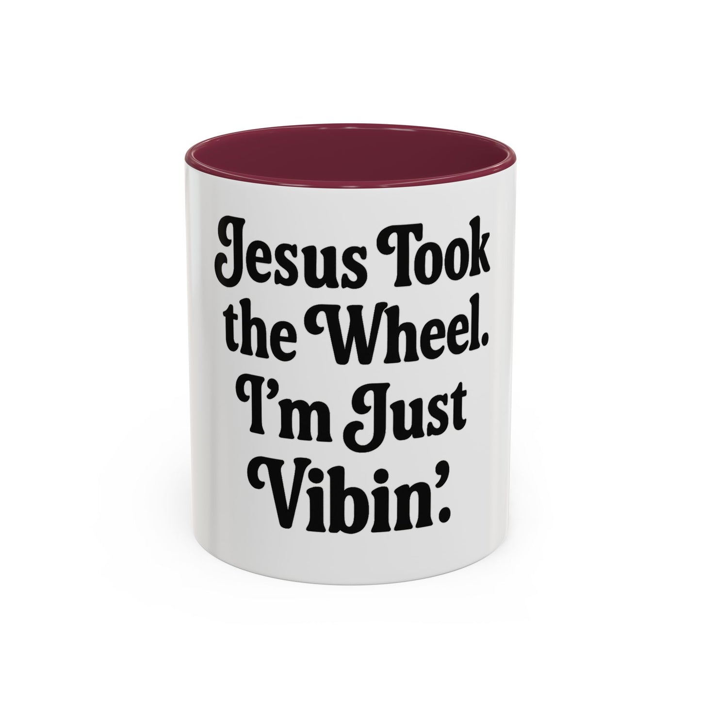 "Jesus Took the Wheel. I'm Just Vibin." Coffee Mug – Funny Faith-Based Mug for Relaxed Mornings & Spiritual Sass