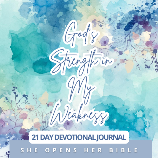 God’s Strength in My Weakness: A 21-Day Devotional on Grace, Dependence, and Trusting God in Hard Seasons